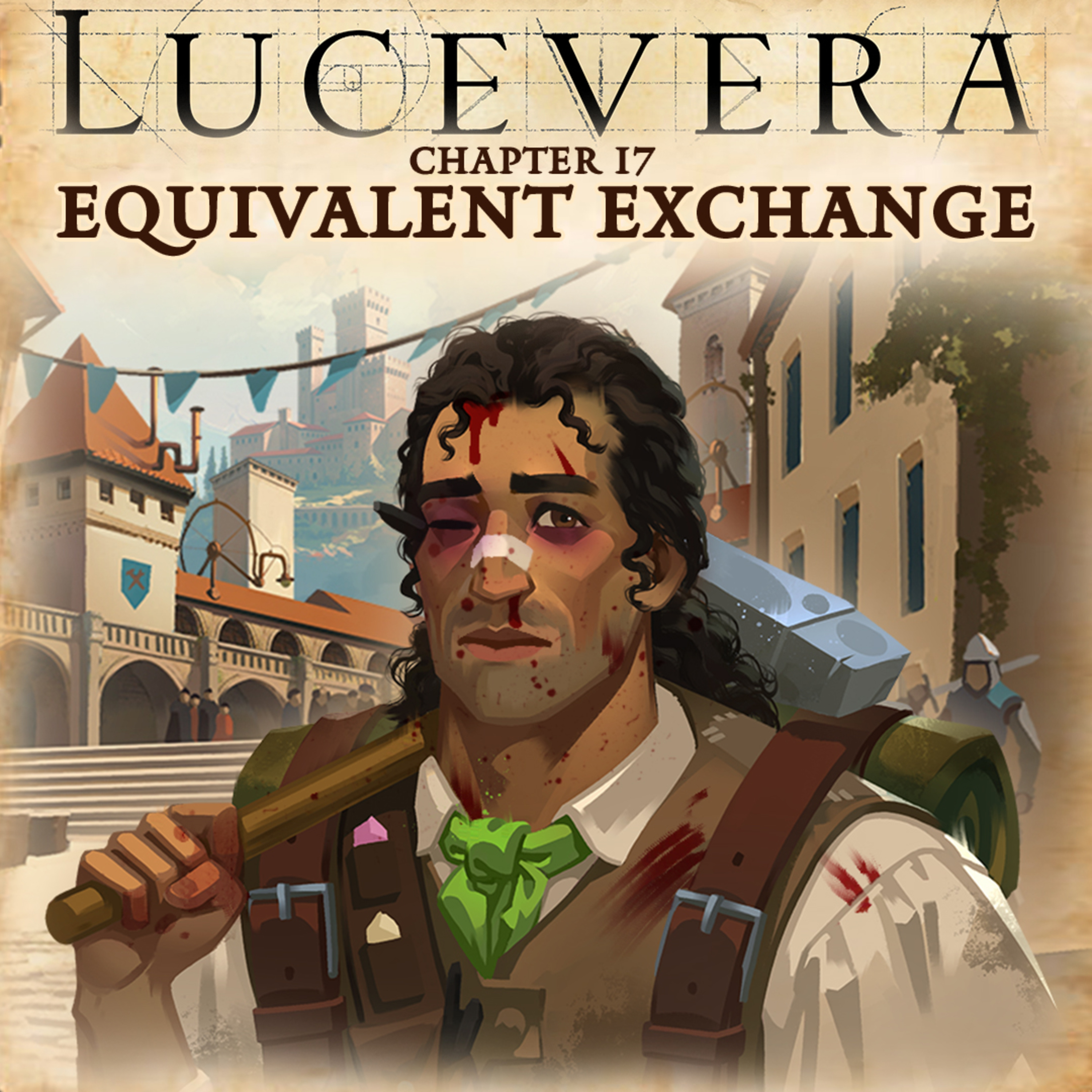 LUCEVERA Chapter 17: "Equivalent Exchange" - Renaissance Fantasy Tabletop RPG Campaign