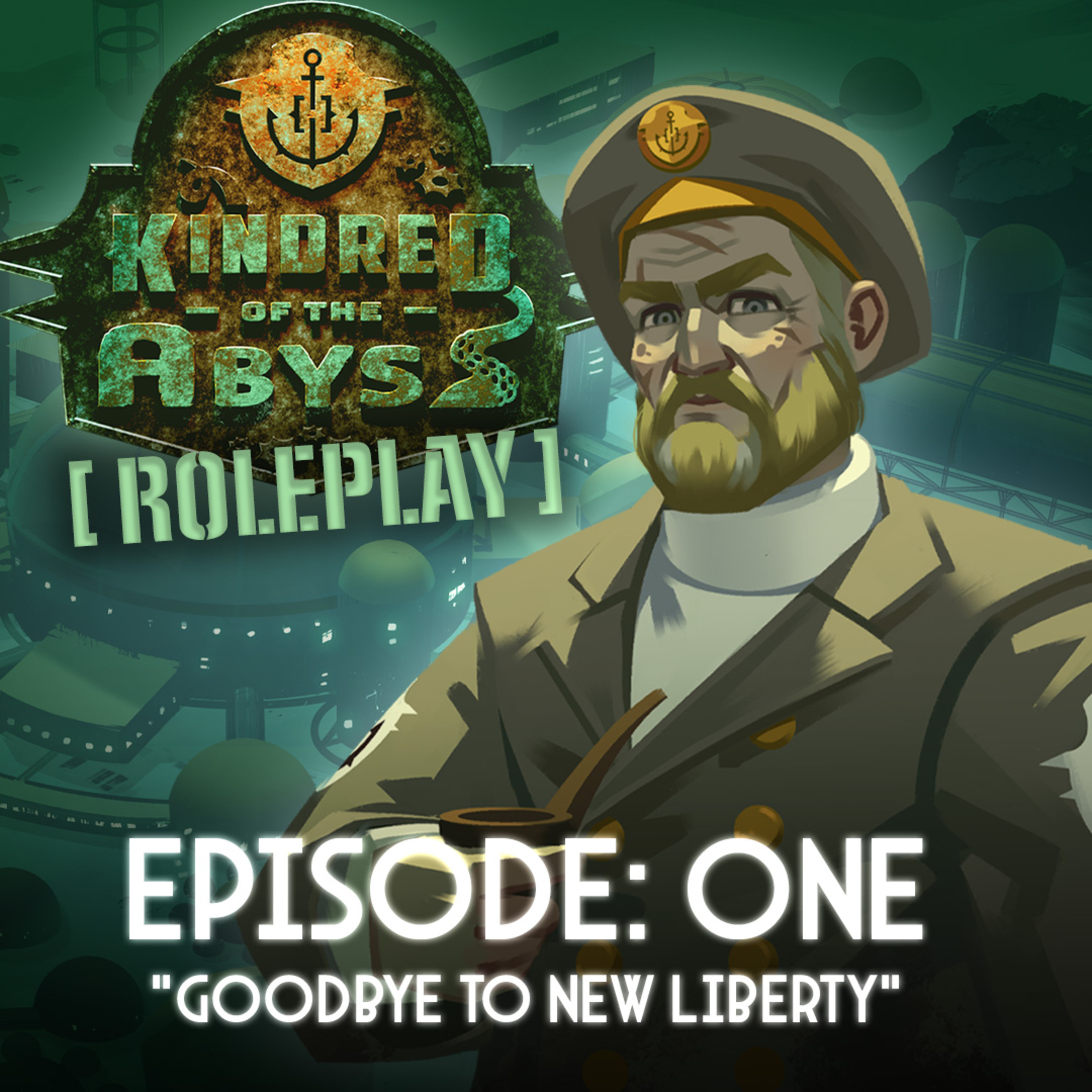 Kindred of the Abyss #1: "Goodbye to New Liberty" - Tabletop RPG Campaign