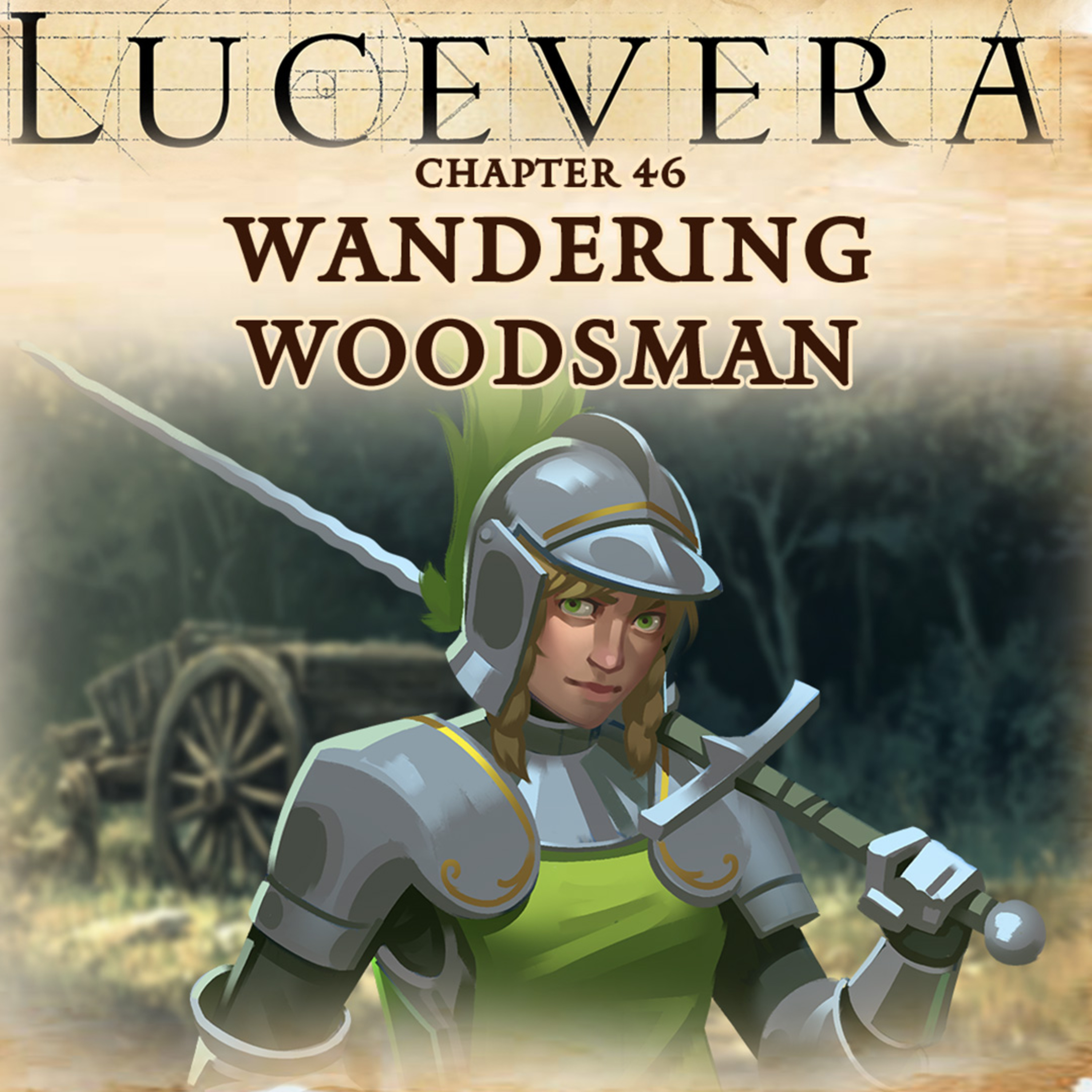 LUCEVERA Chapter 46: "Wandering Woodsman" - Renaissance Fantasy Tabletop RPG Campaign