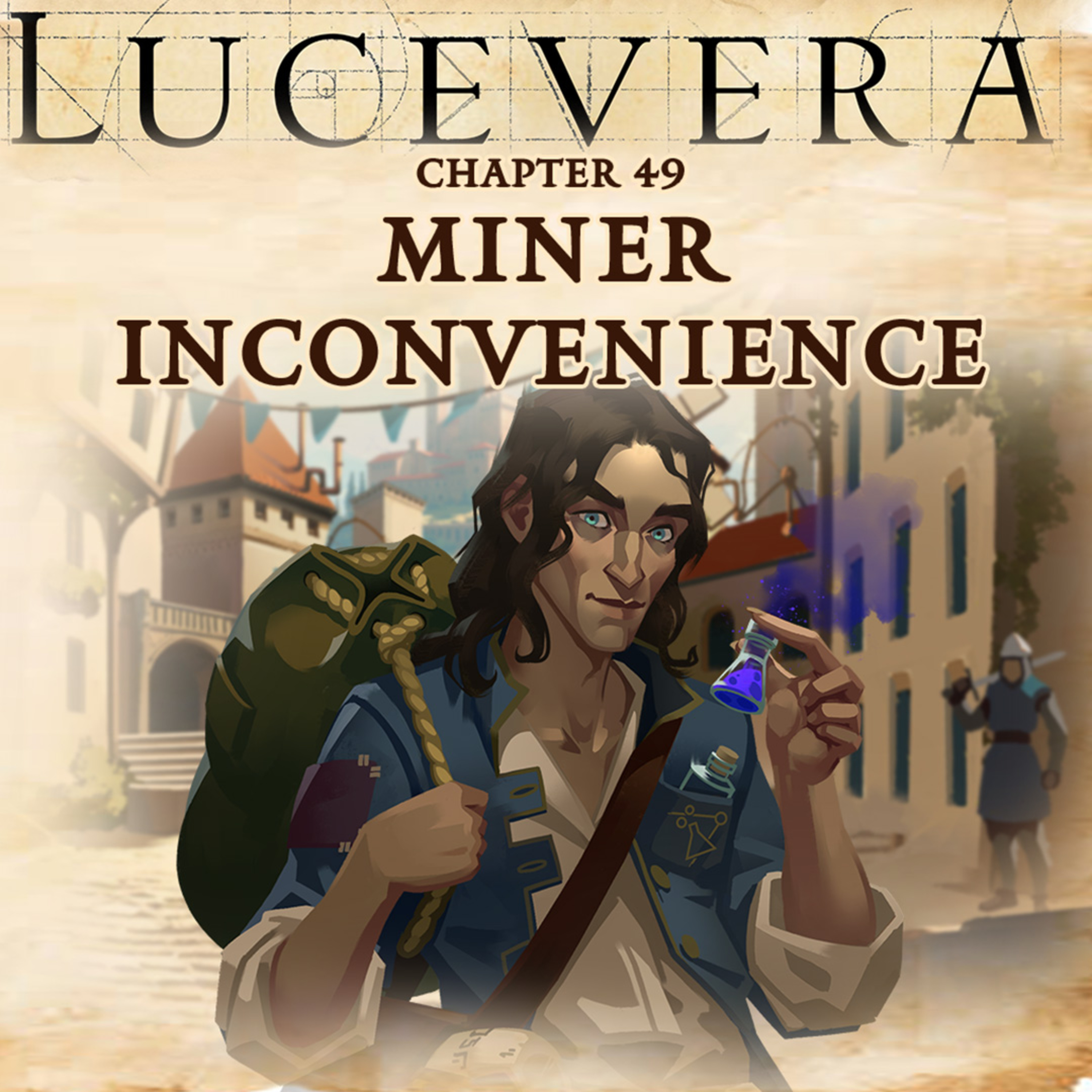 LUCEVERA Chapter 49: "Miner Inconvenience" - Renaissance Fantasy Tabletop RPG Campaign
