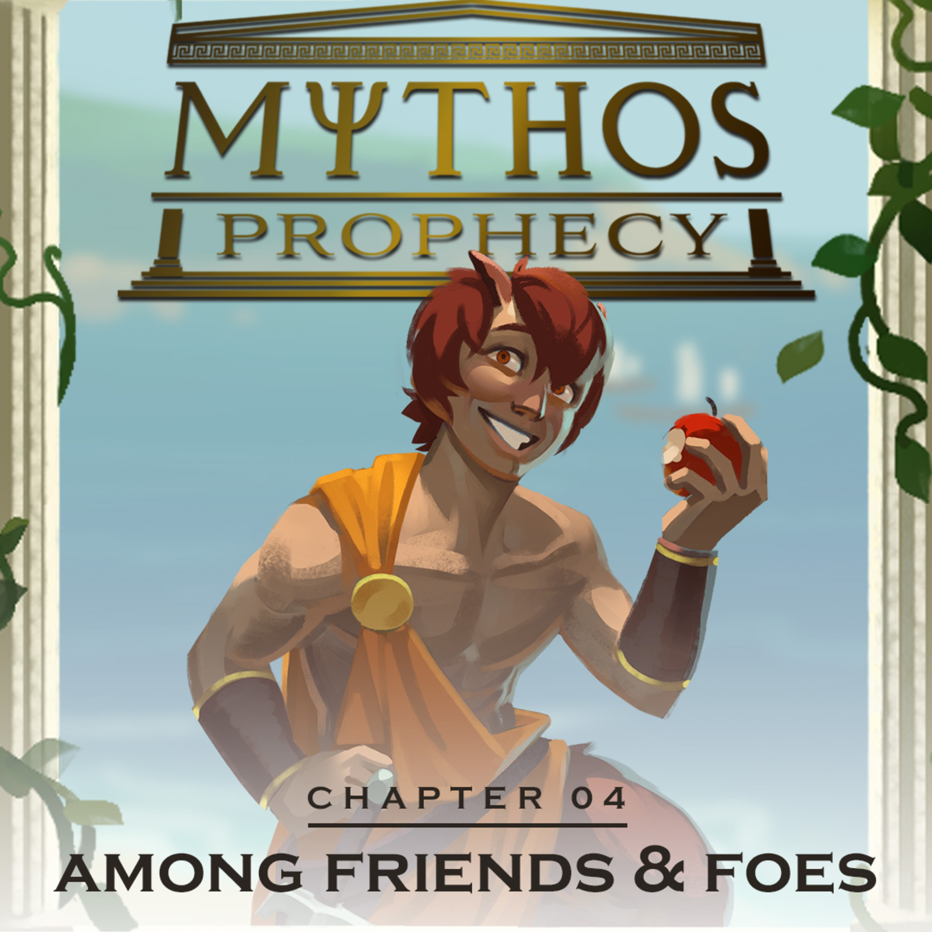 MYTHOS: Prophecy - Chapter 4 - Among Friends & Foes