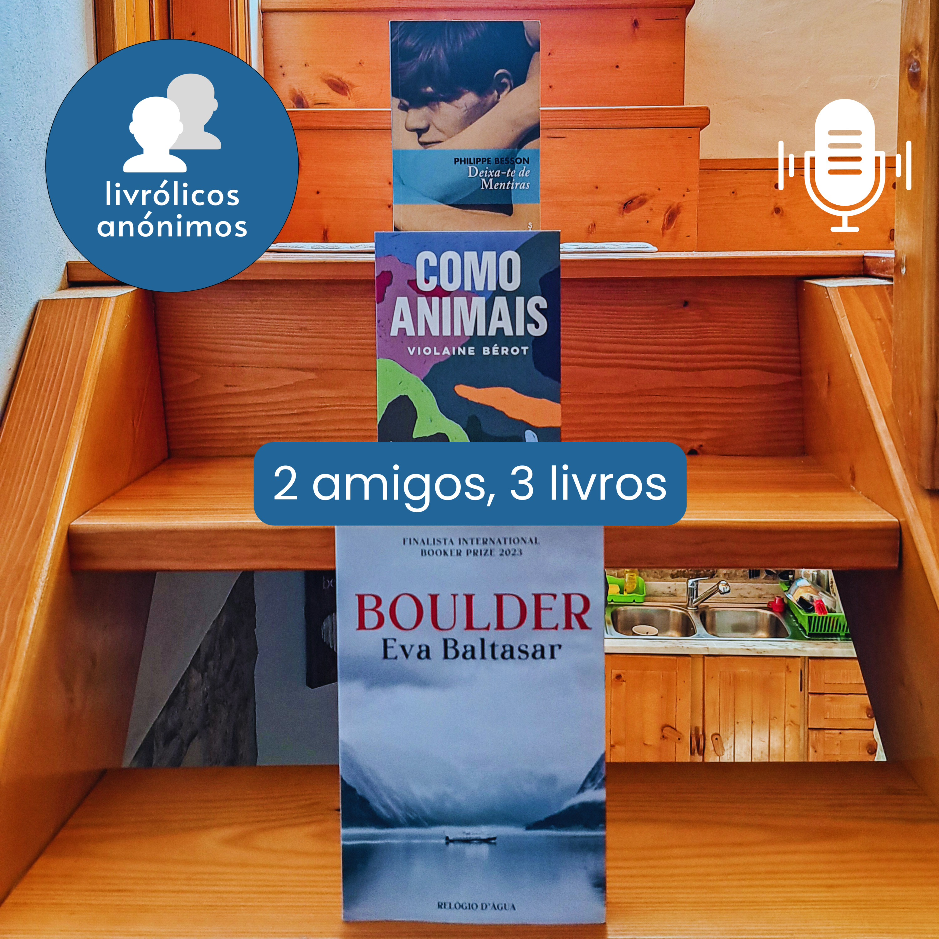 Episódio #191: 2 amigos, 3 livros