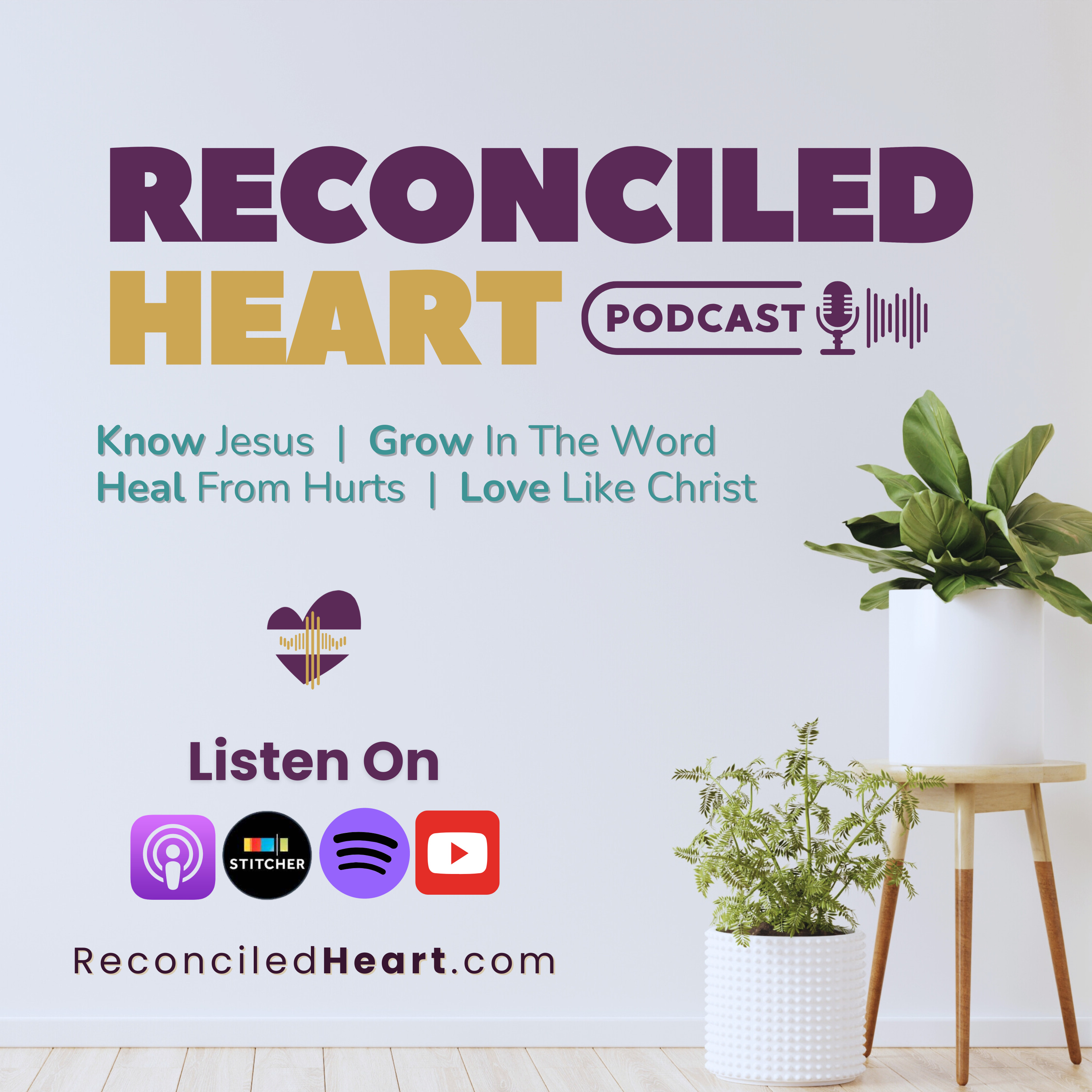 Reconciled Heart Podcast