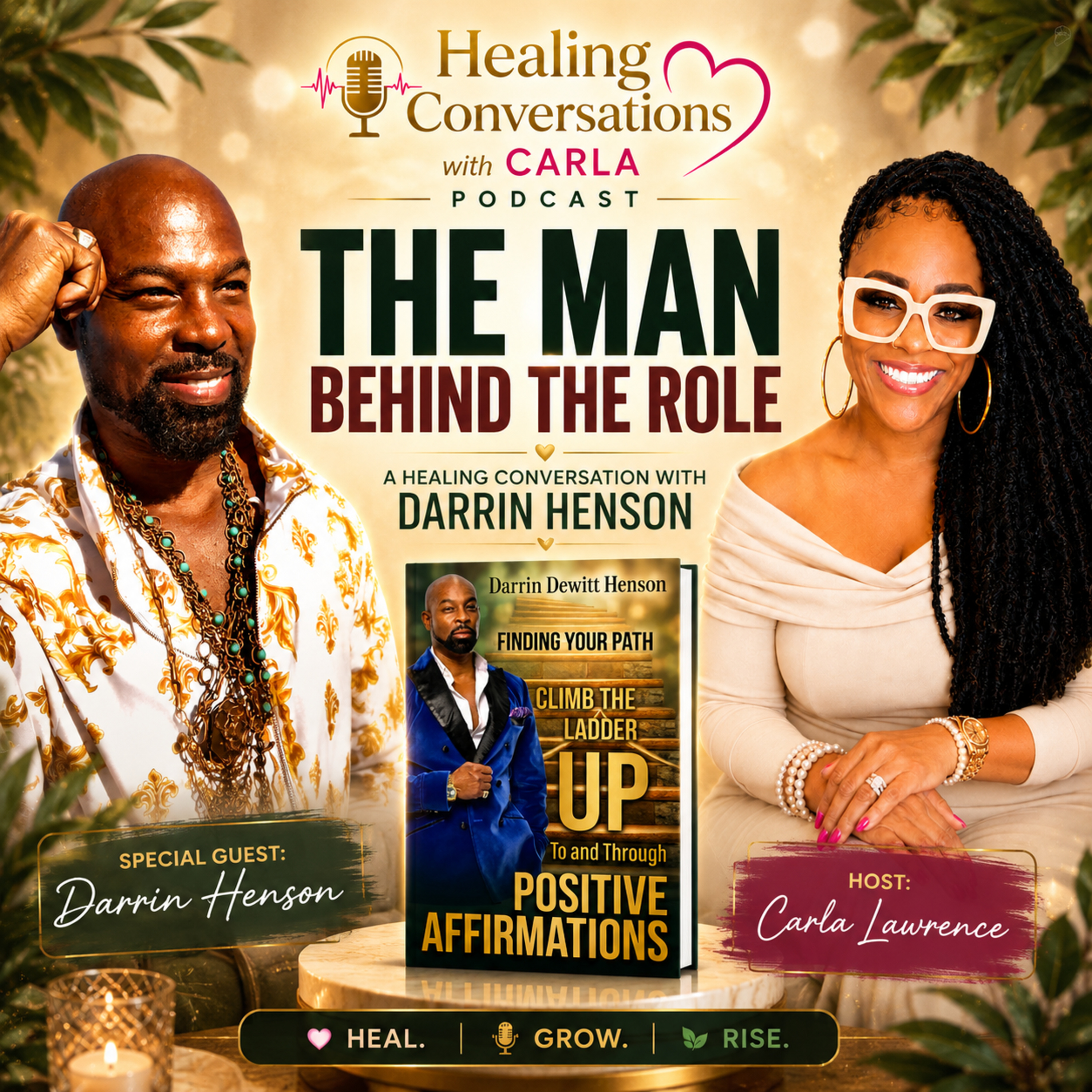 EP 152 | Finding Your Path with Megastar Darrin Dewitt Henson episode artwork