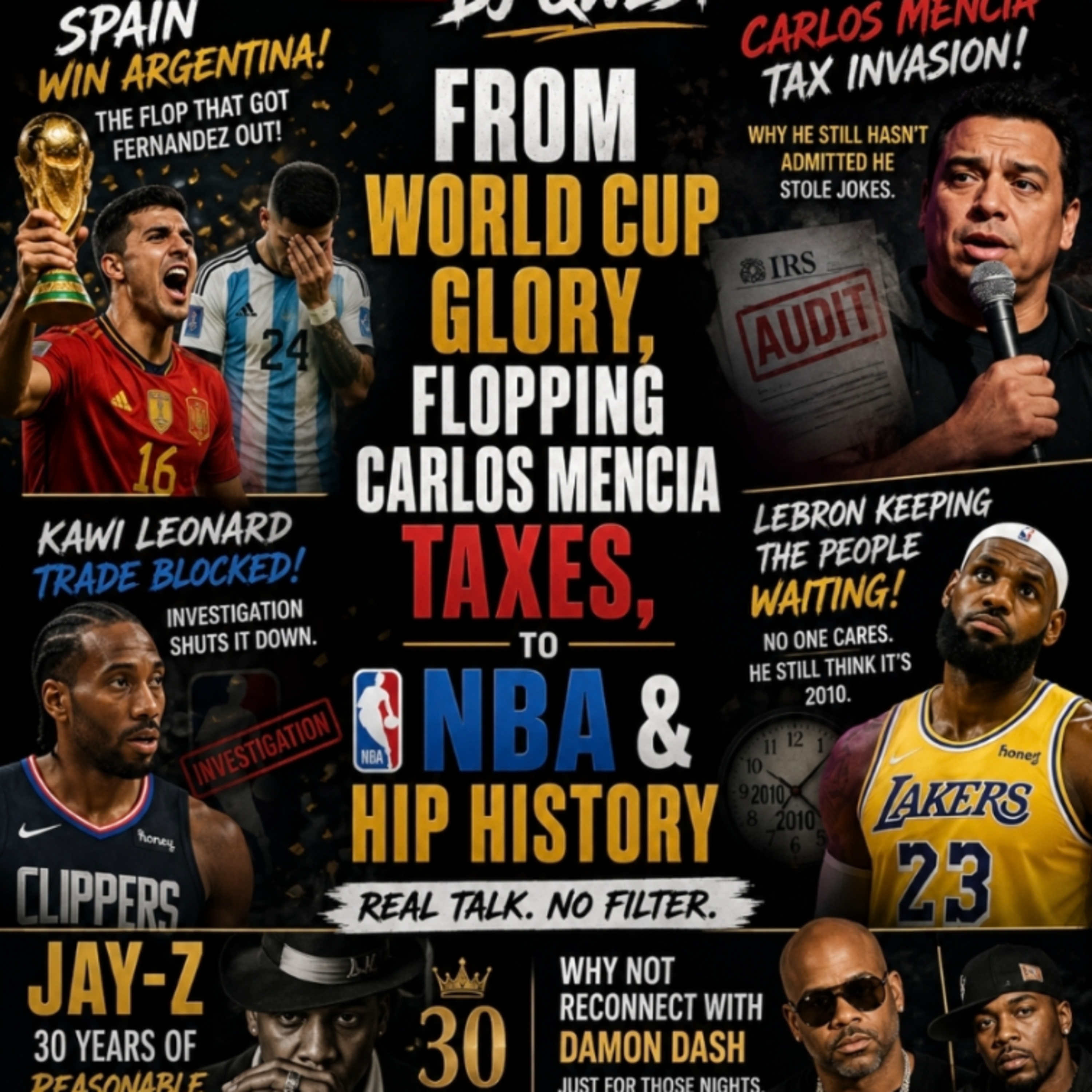 World Cup, Flops, Taxes & NBA and Hip-Hop History episode artwork