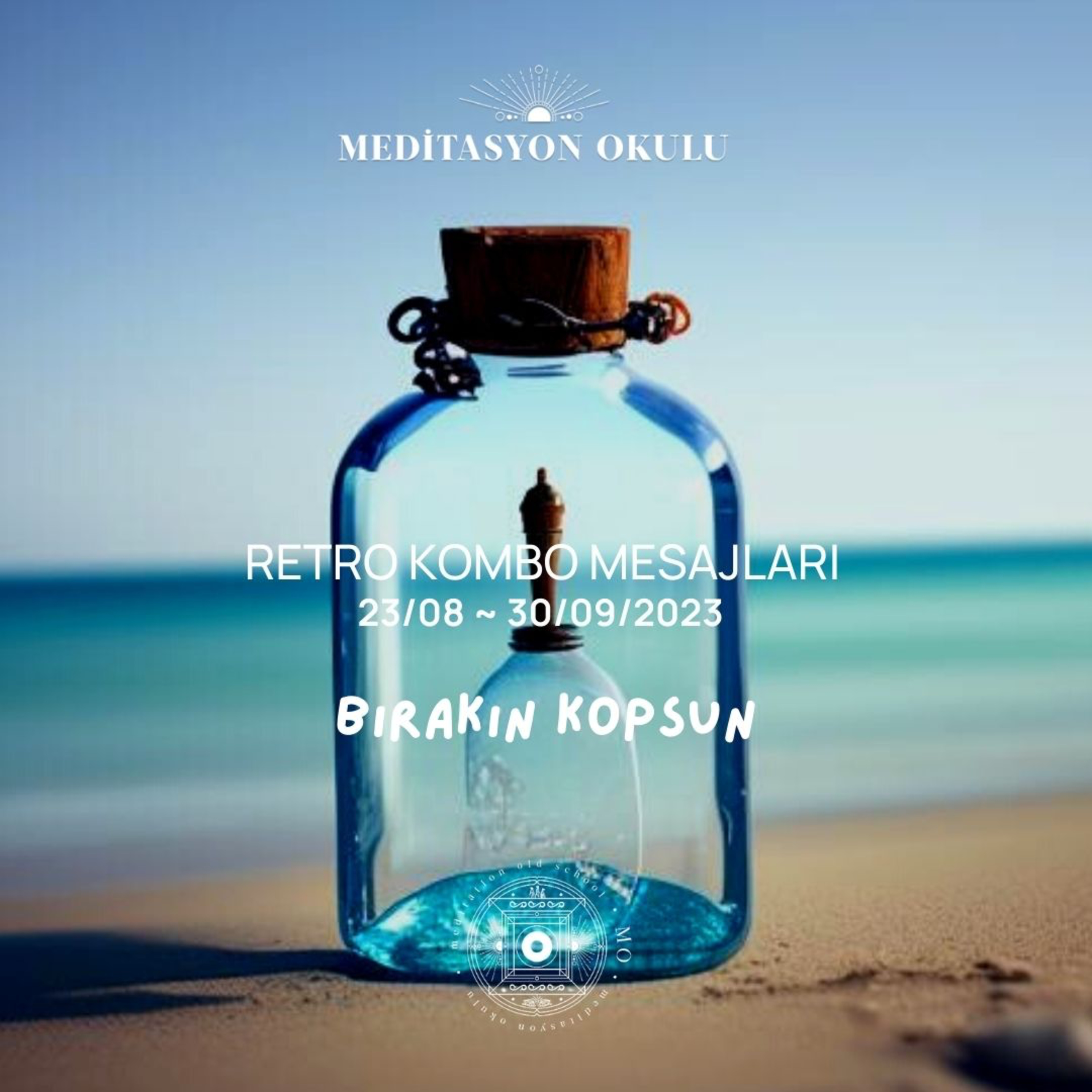 Retro Kombo Mesajları - Bırakın Kopsun I 23 Ağustos - 30 Eylül