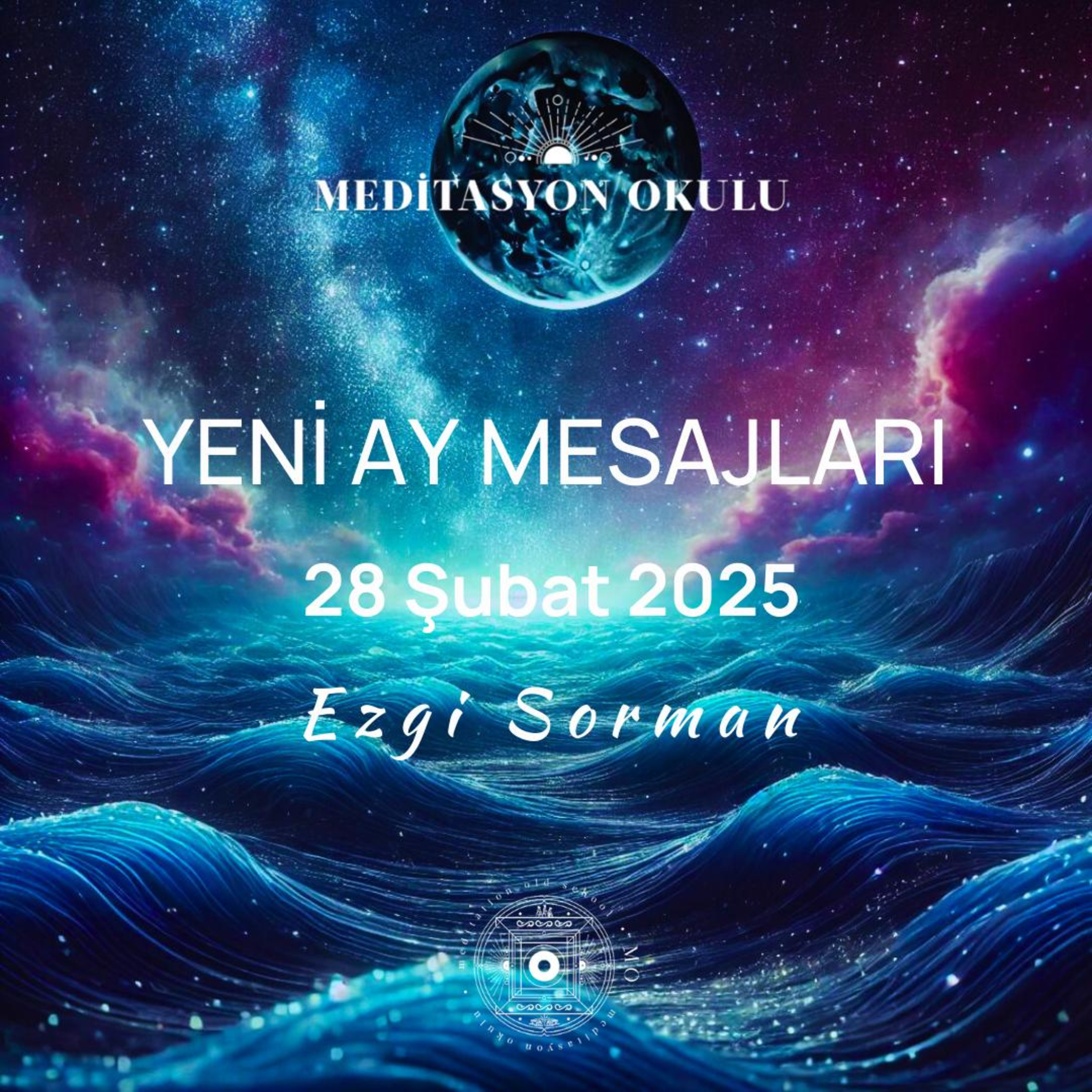 Geceye Fısıldayan Dalga: Yeni Ay ve Sen | Yeni Ay Mesajları | Haftanın Kılavuzu