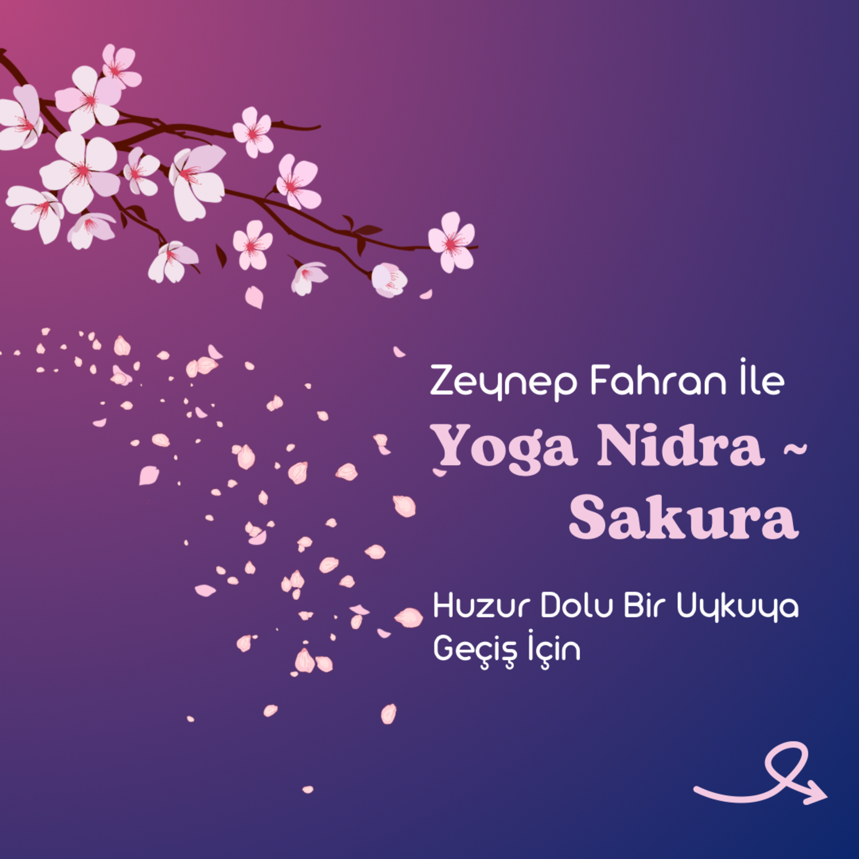 🌸Yoga Nidra - Sakura - Huzur Dolu Bir Uykuya Geçiş İçin