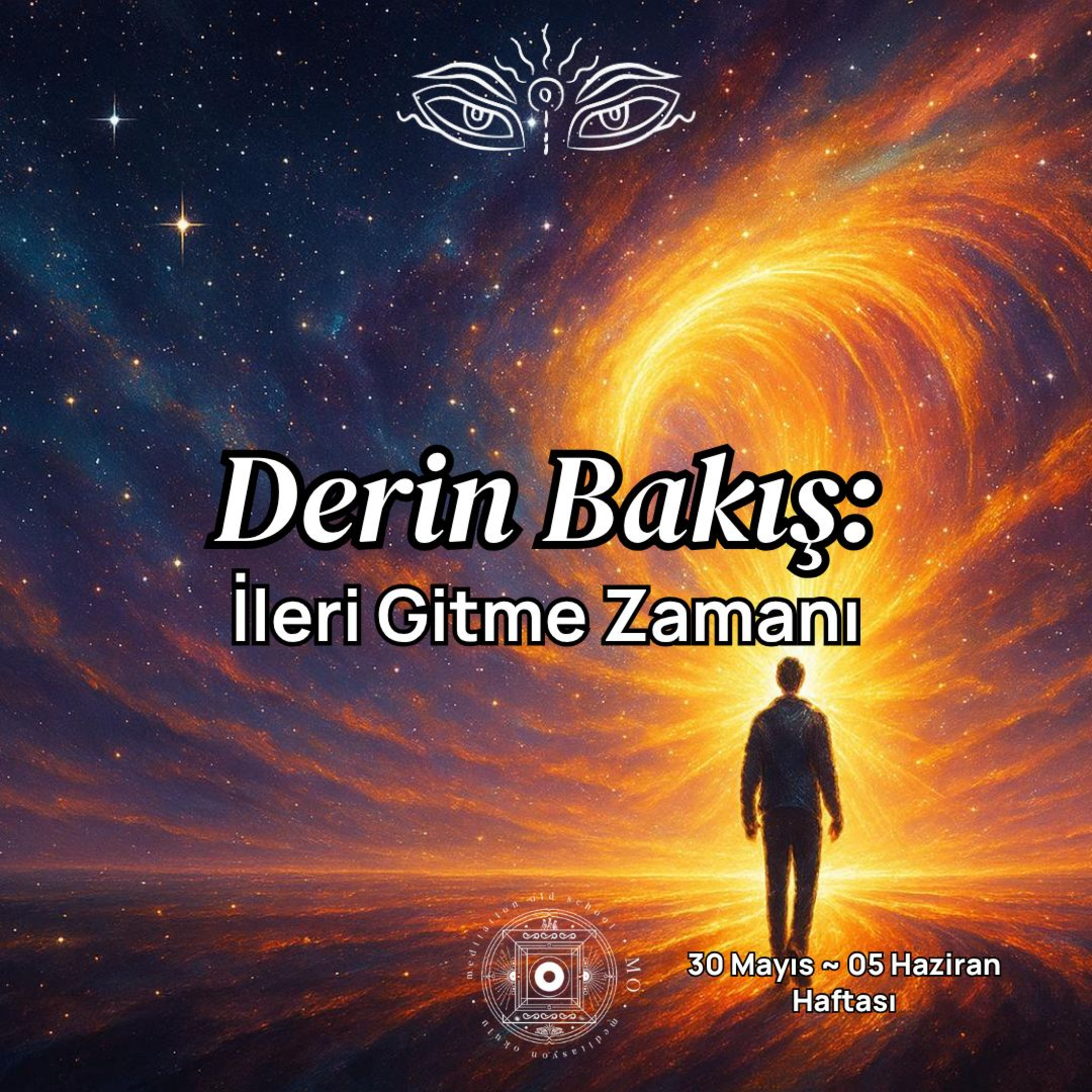 İleri Gitme Zamanı | Derin Bakış: Haftanın Enerjileri & Fırsatları | 9. Sezon 7. Bölüm