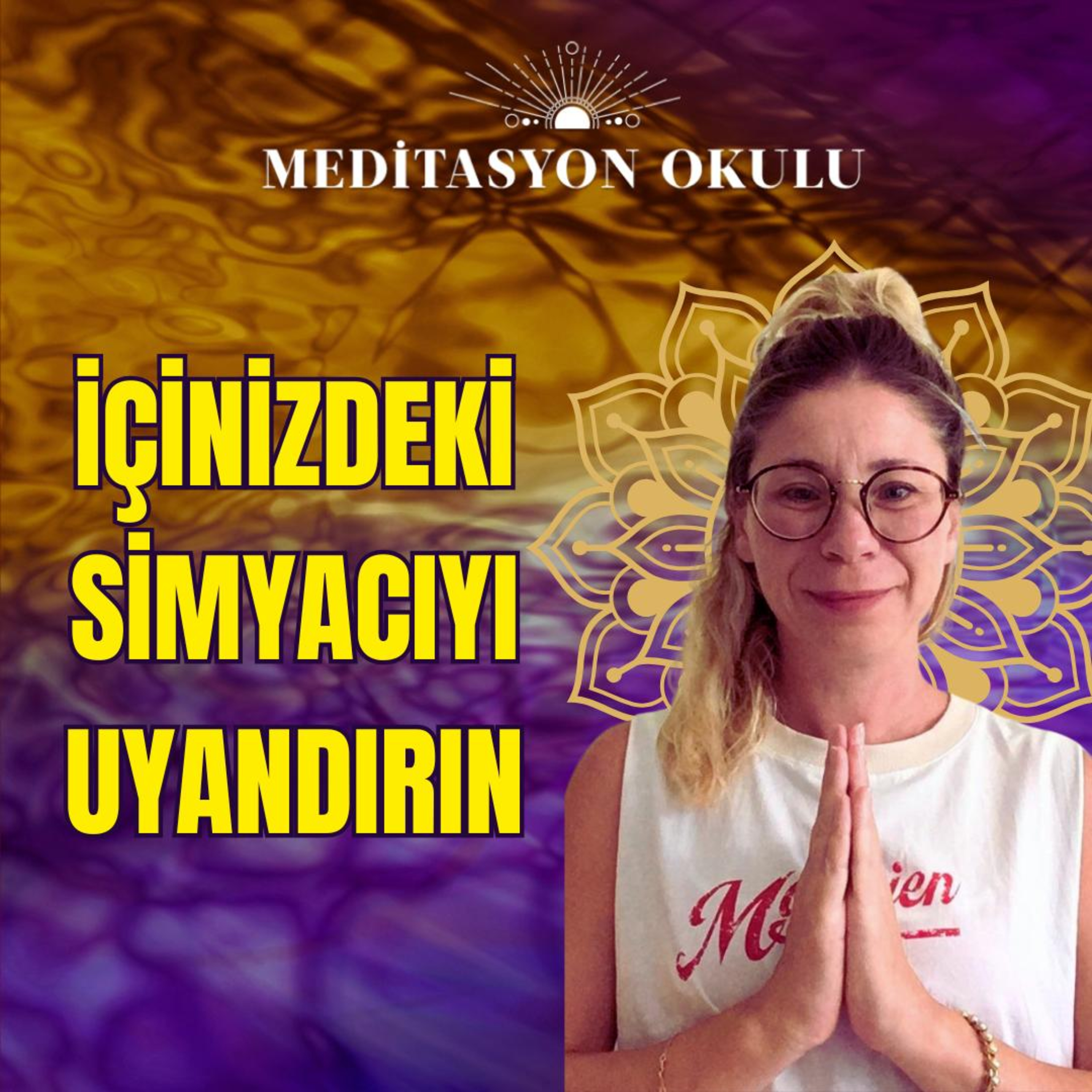 Haftanın Kılavuzu | İçimizdeki Simyacıyı Uyandırmak İçin Meditatif Nefes Çalışması