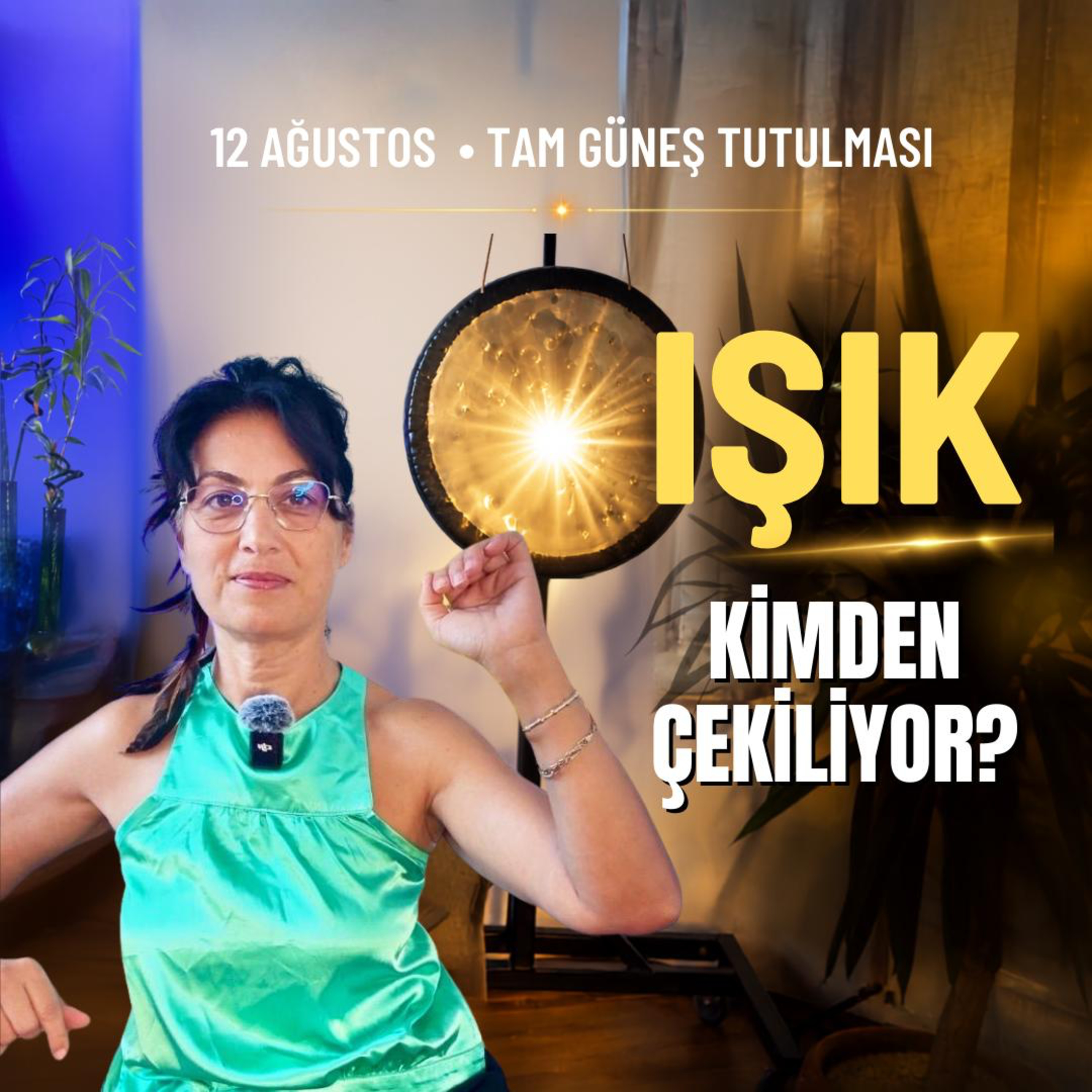 Güneş Tutulması Mesajları | 12 Ağustos 2026 episode artwork