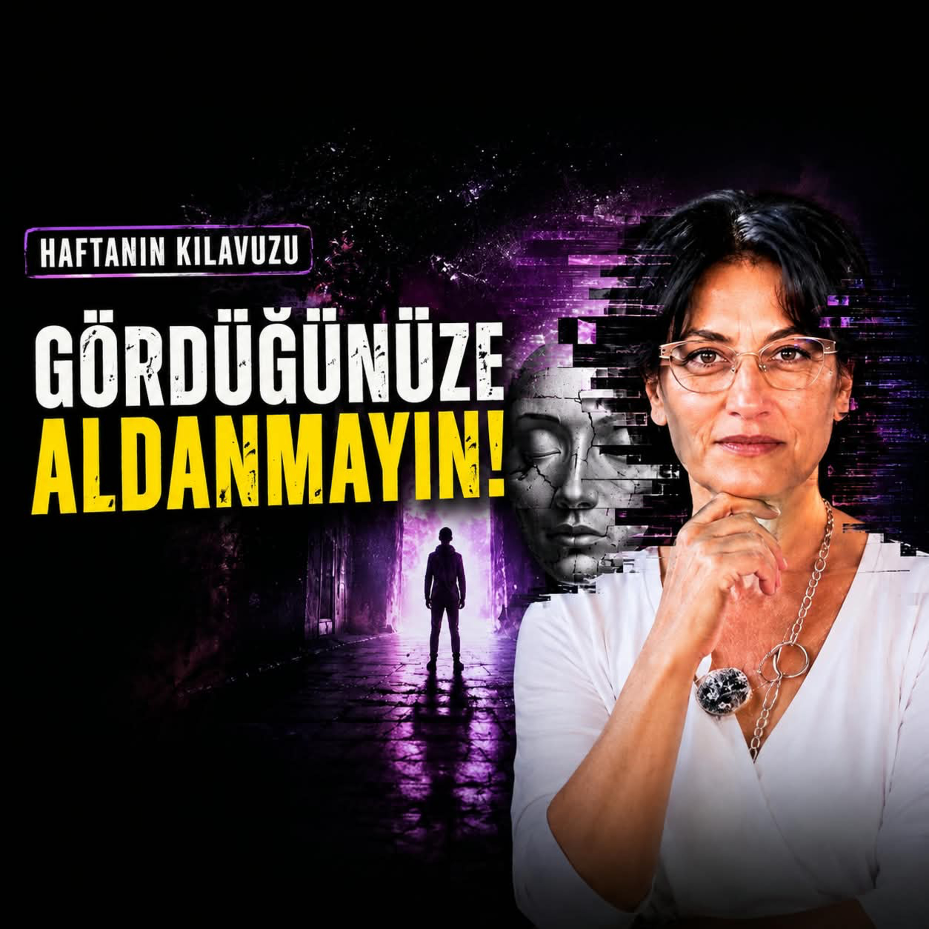 Gördüğümüz Dünya Ne Kadar Gerçek? | Haftanın Kılavuzu episode artwork