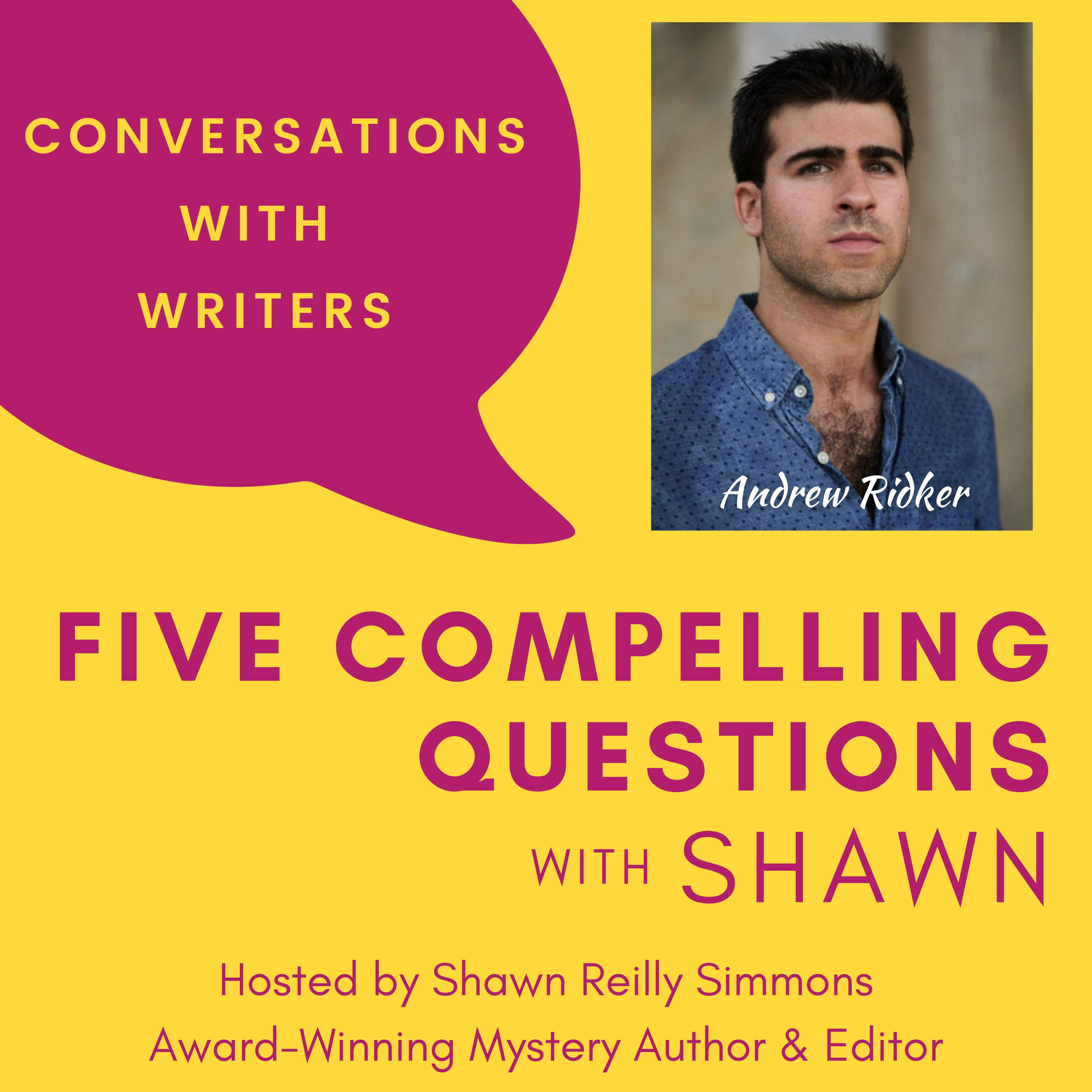 Five Compelling Questions with Shawn