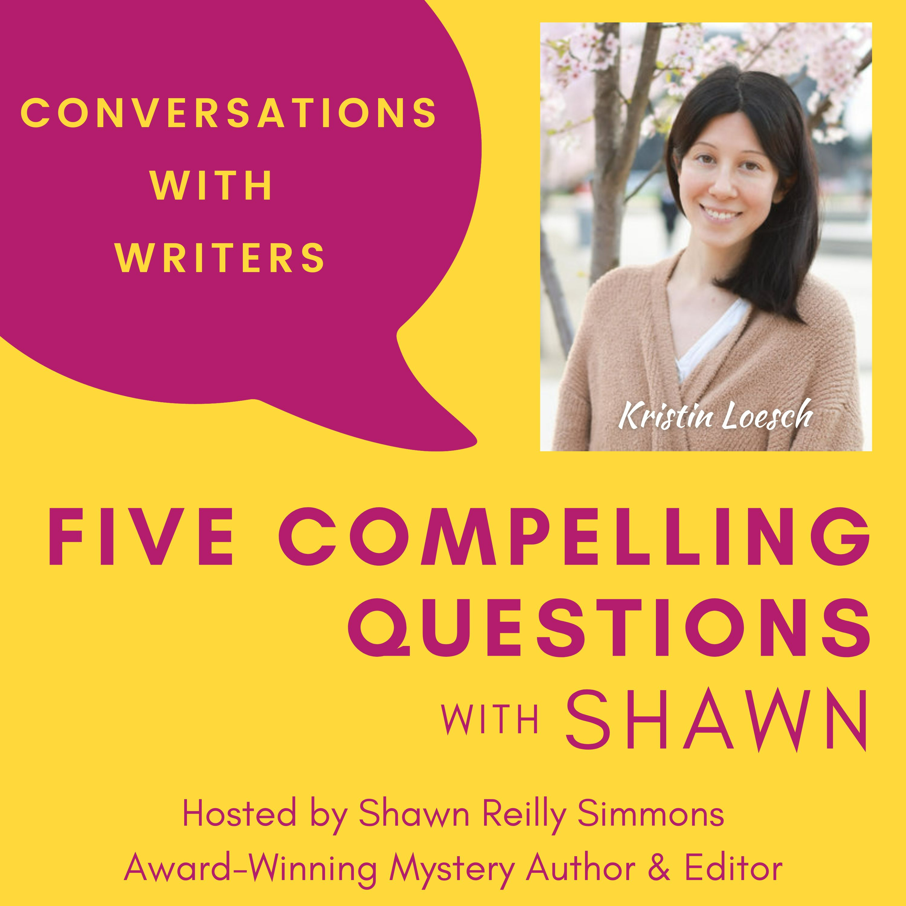 EP83: 5CQ for Kristin Loesch, Author of THE LAST RUSSIAN DOLL Episode cover