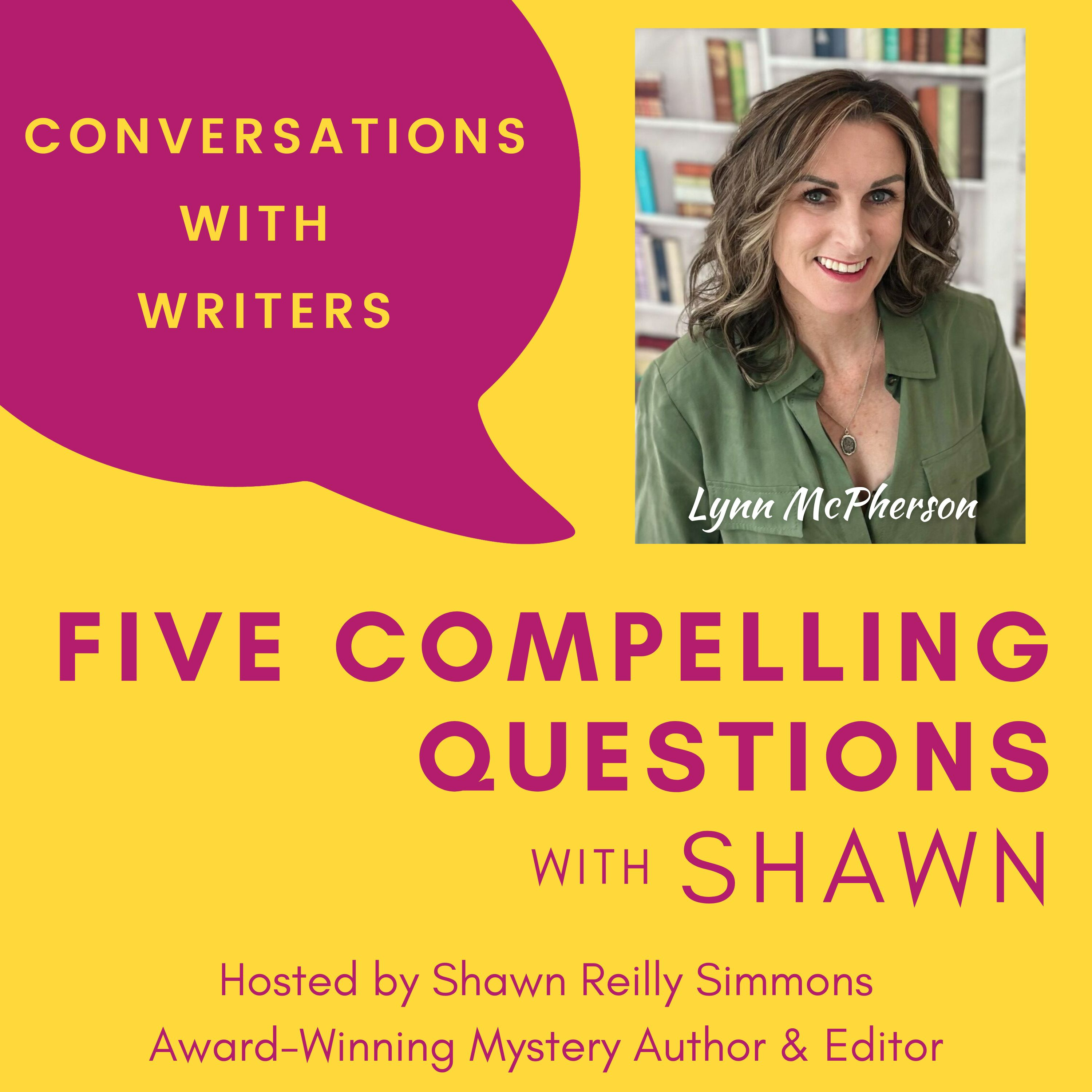 EP72: 5CQ for Lynn McPherson, Author of The Izzy Walsh Mysteries, and INSTAGONNER Episode cover