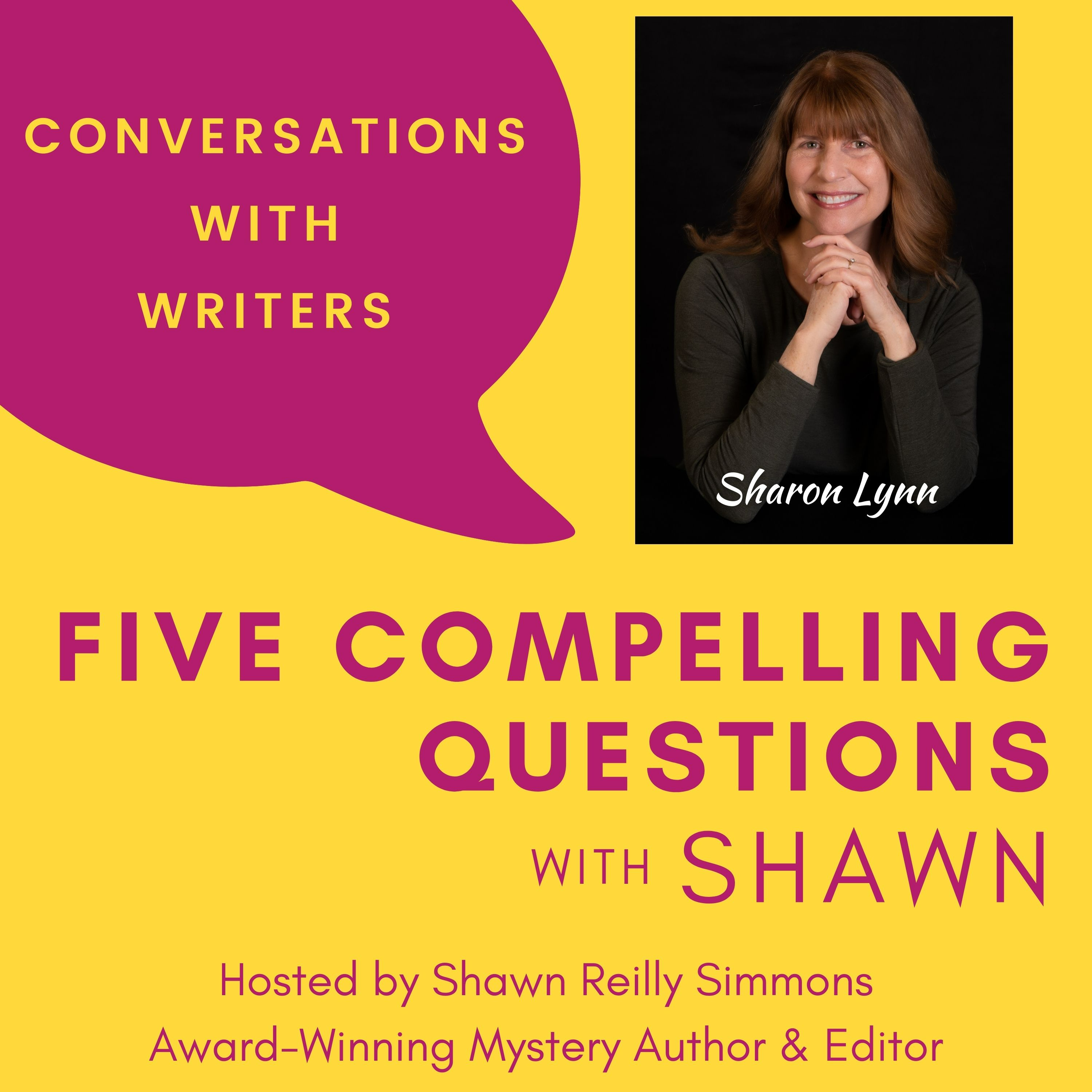 EP141: 5CQ for Sharon Lynn, Author of DEATH TAKES A FALL Episode cover