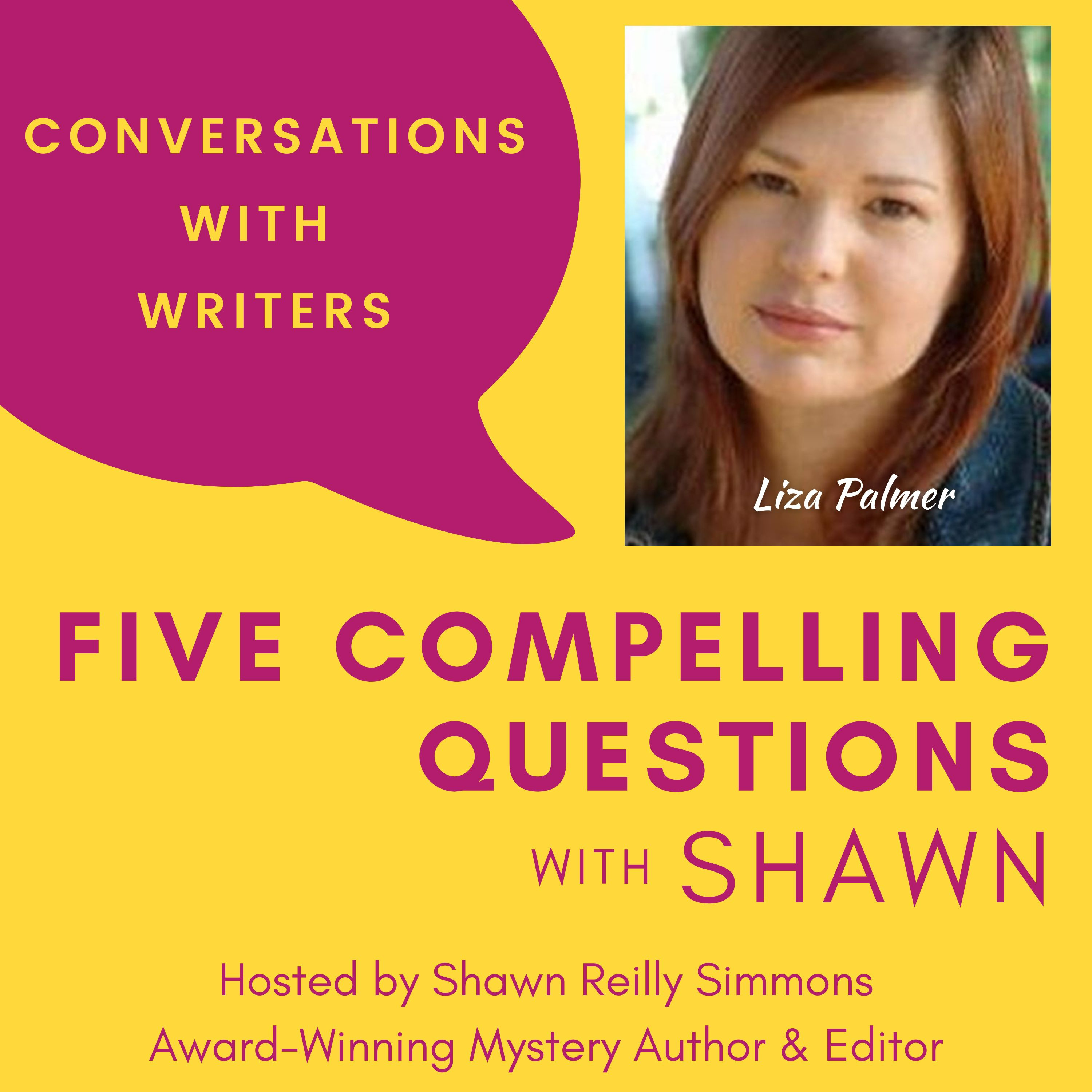 EP169: 5CQ for Liza Palmer, EMMY NOMINATED Author of FAMILY RESERVATIONS Episode cover