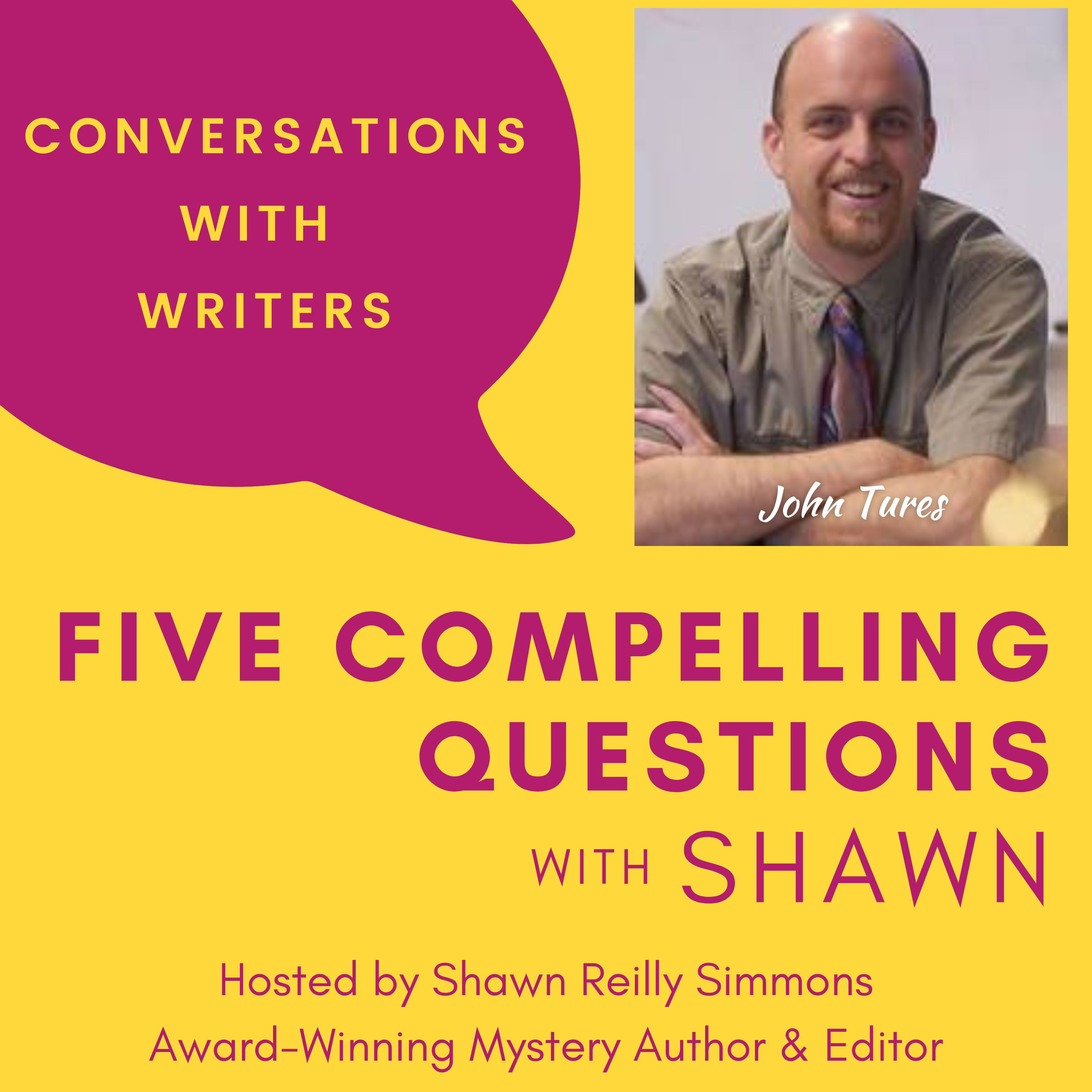 Five Compelling Questions with Shawn