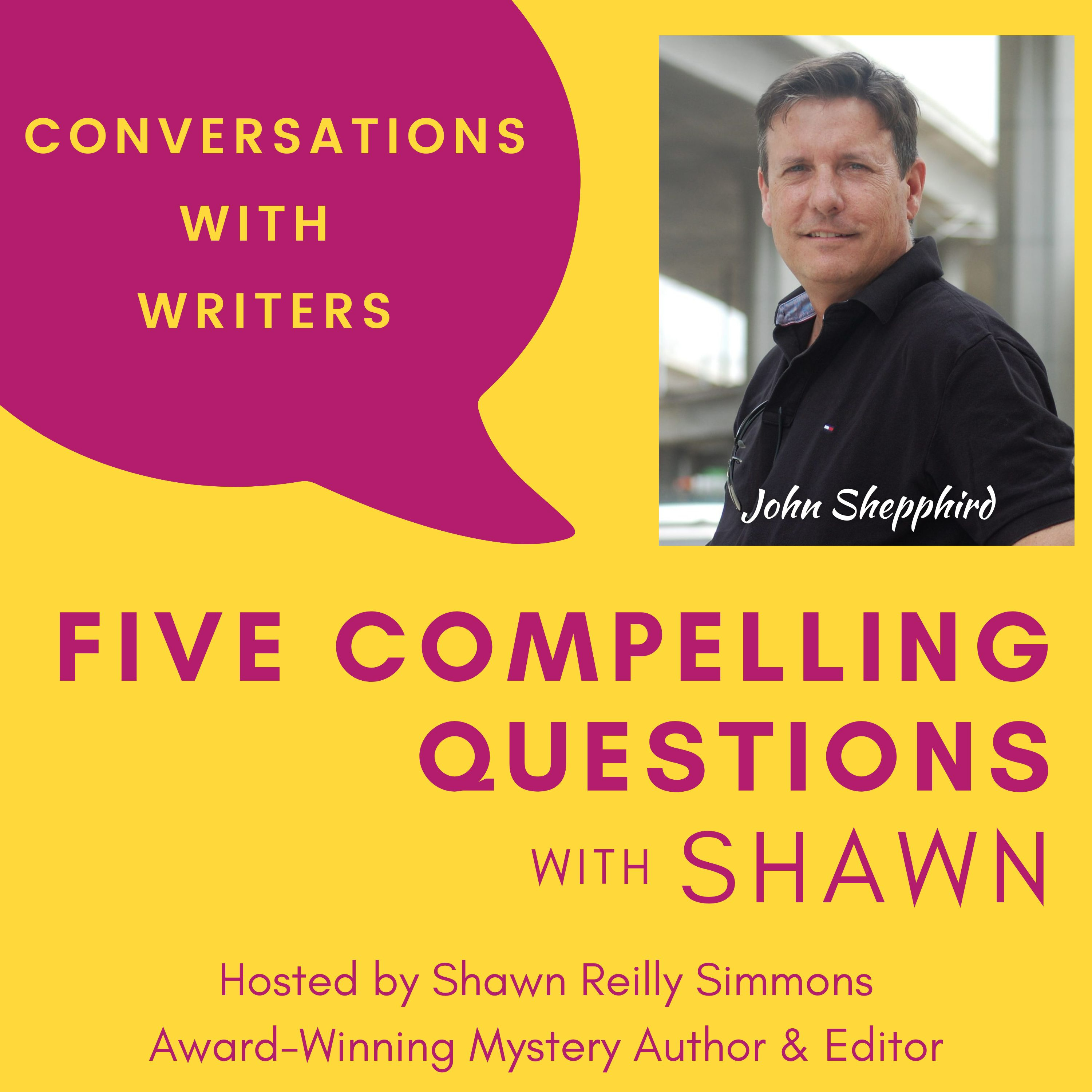 Five Compelling Questions with Shawn