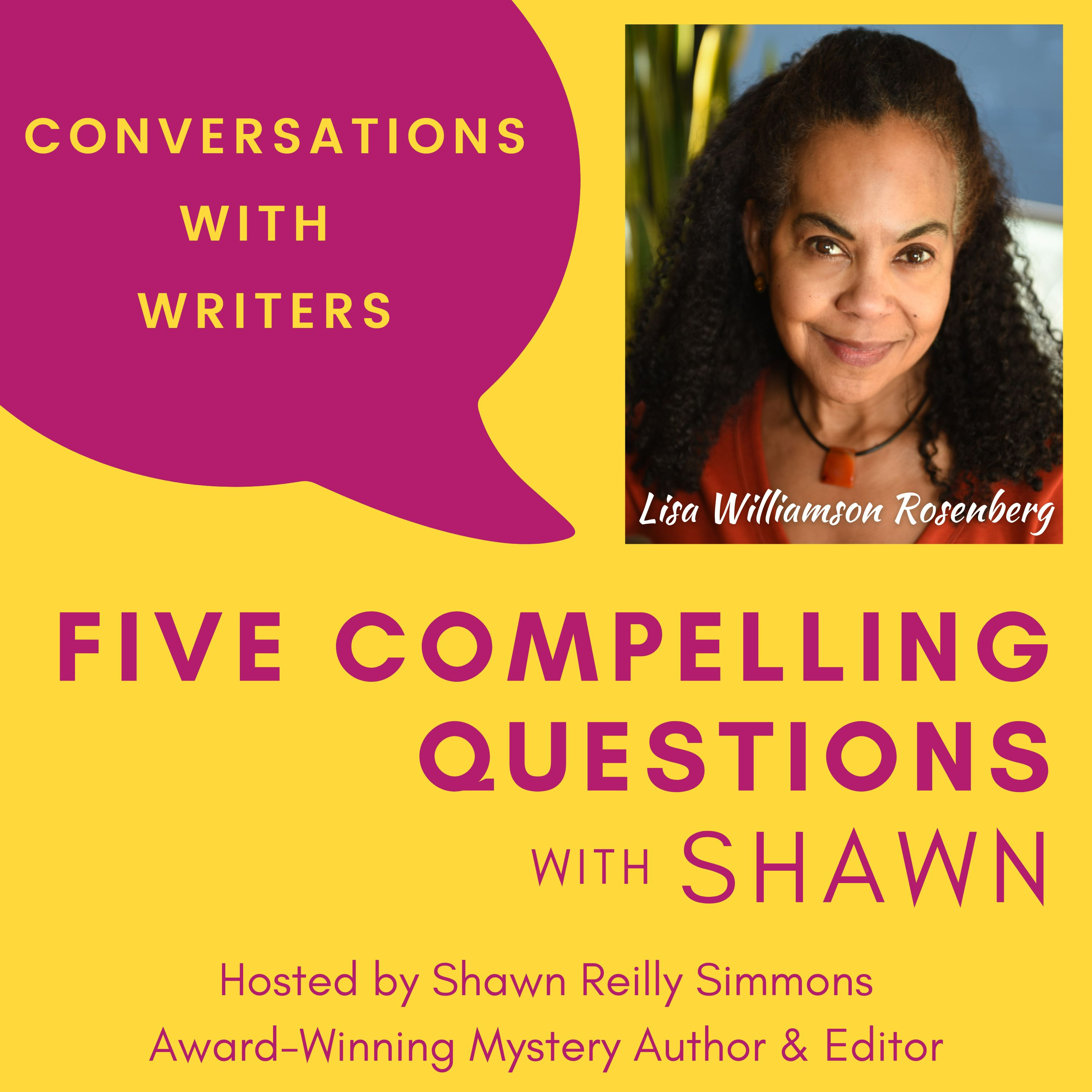 EP212: 5CQ for Lisa Williamson Rosenberg, Psycotherapist and Author of MIRROR ME Episode cover