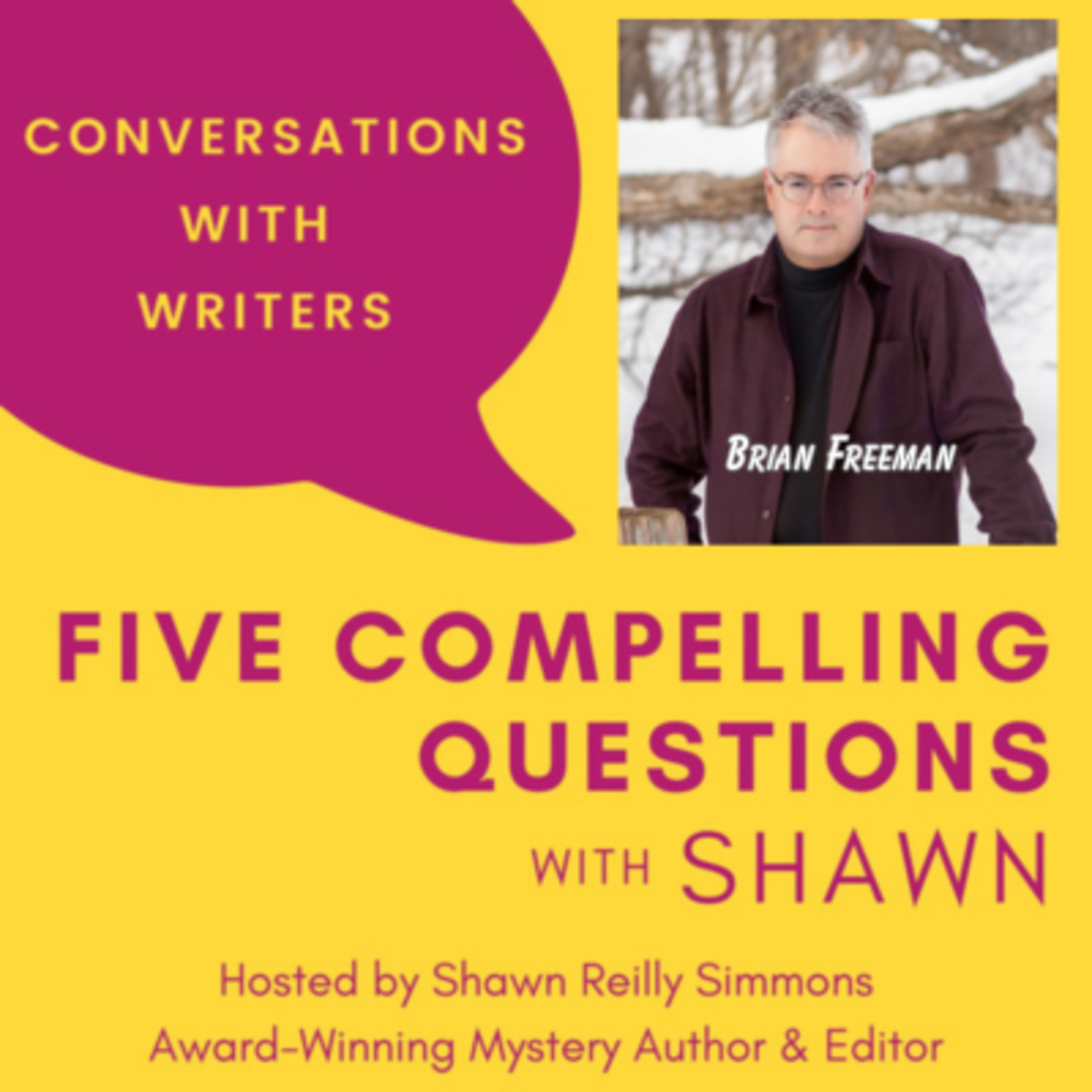 Five Compelling Questions with Shawn
