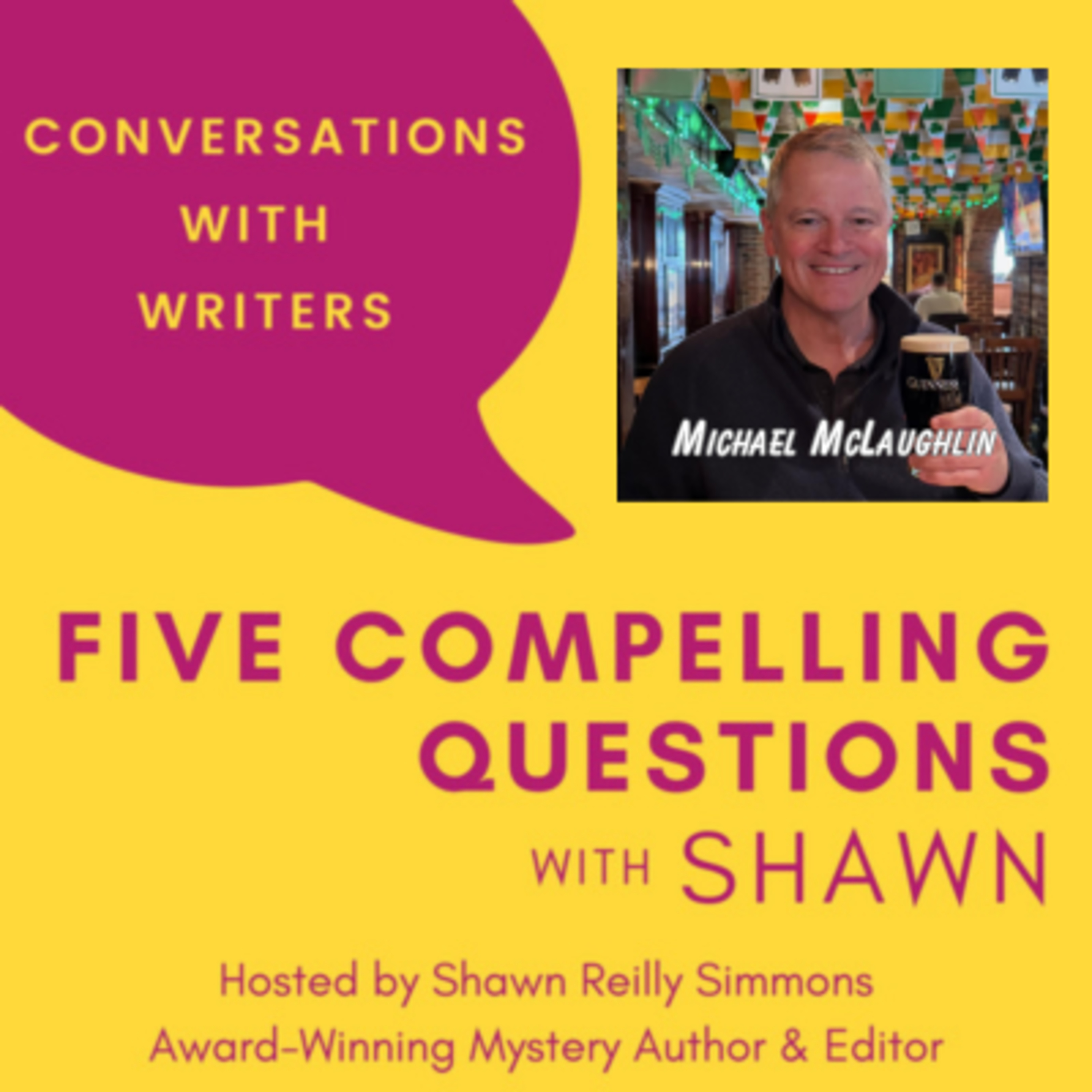 EP 280: 5CQ for Michael McLaughlin, Author of No Harm Intended Episode cover