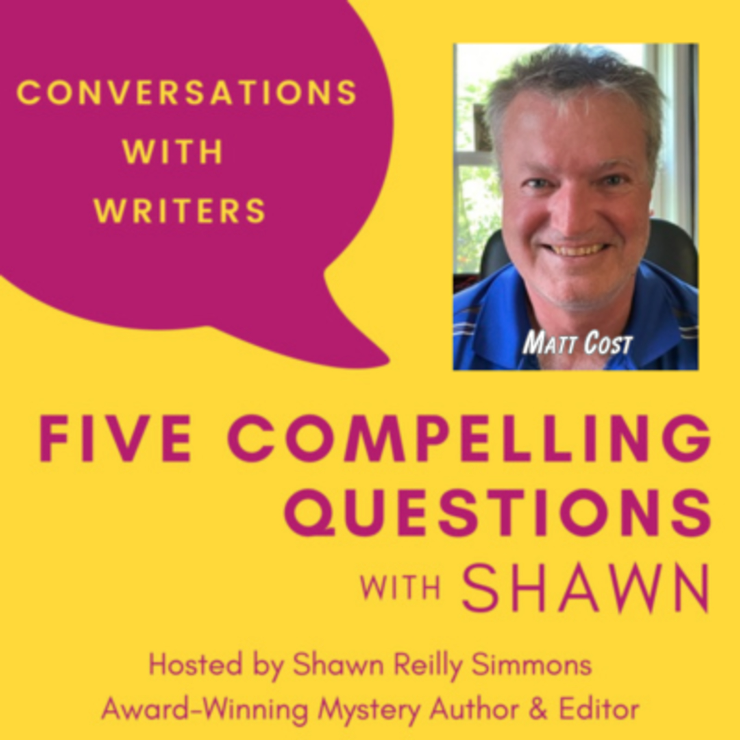 EP 295: 5CQ for Matthew Cost, Author of Everything Versus Max Creed Episode cover