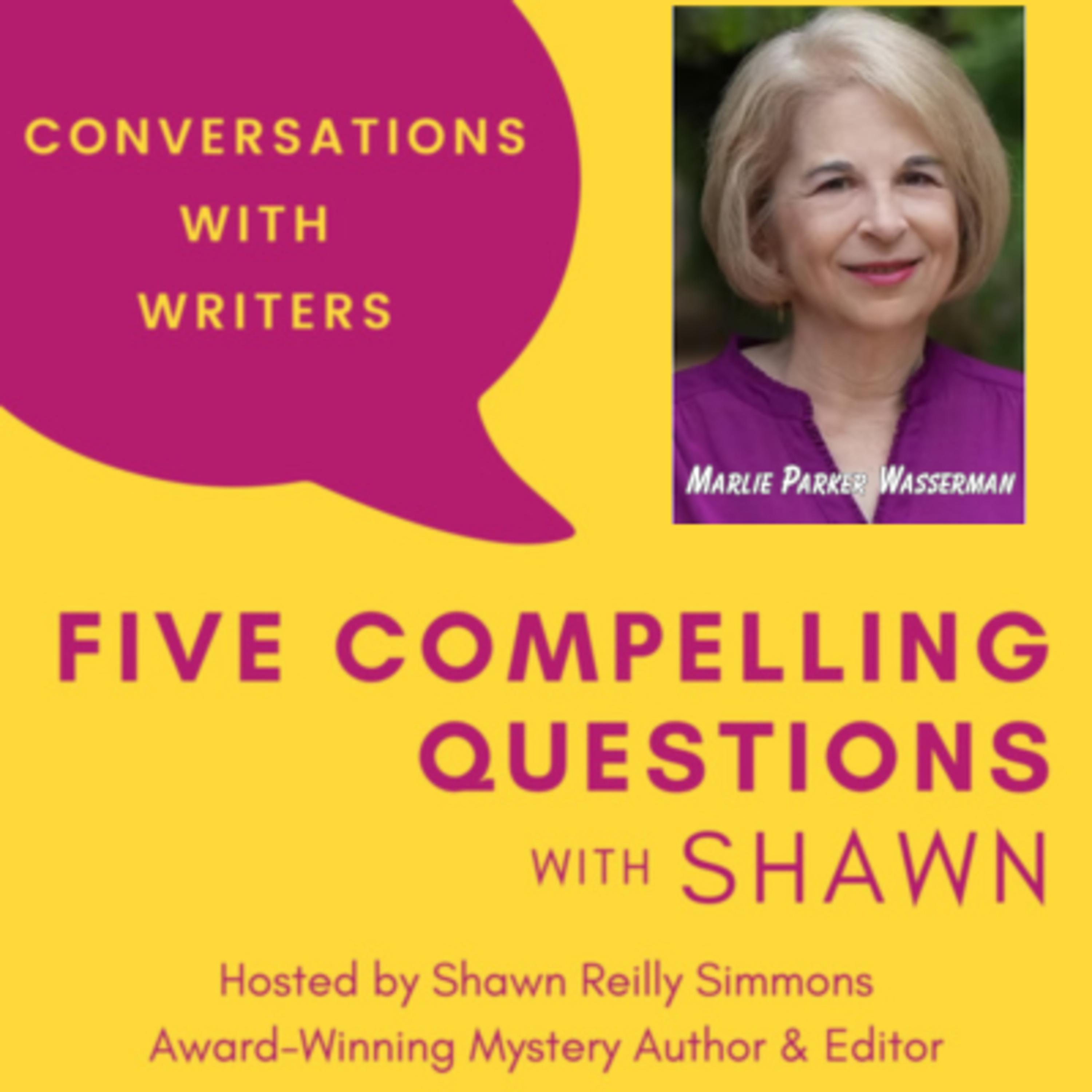 EP 298: 5CQ for Marlie Parker Wasserman, Author of First Daughter Episode cover