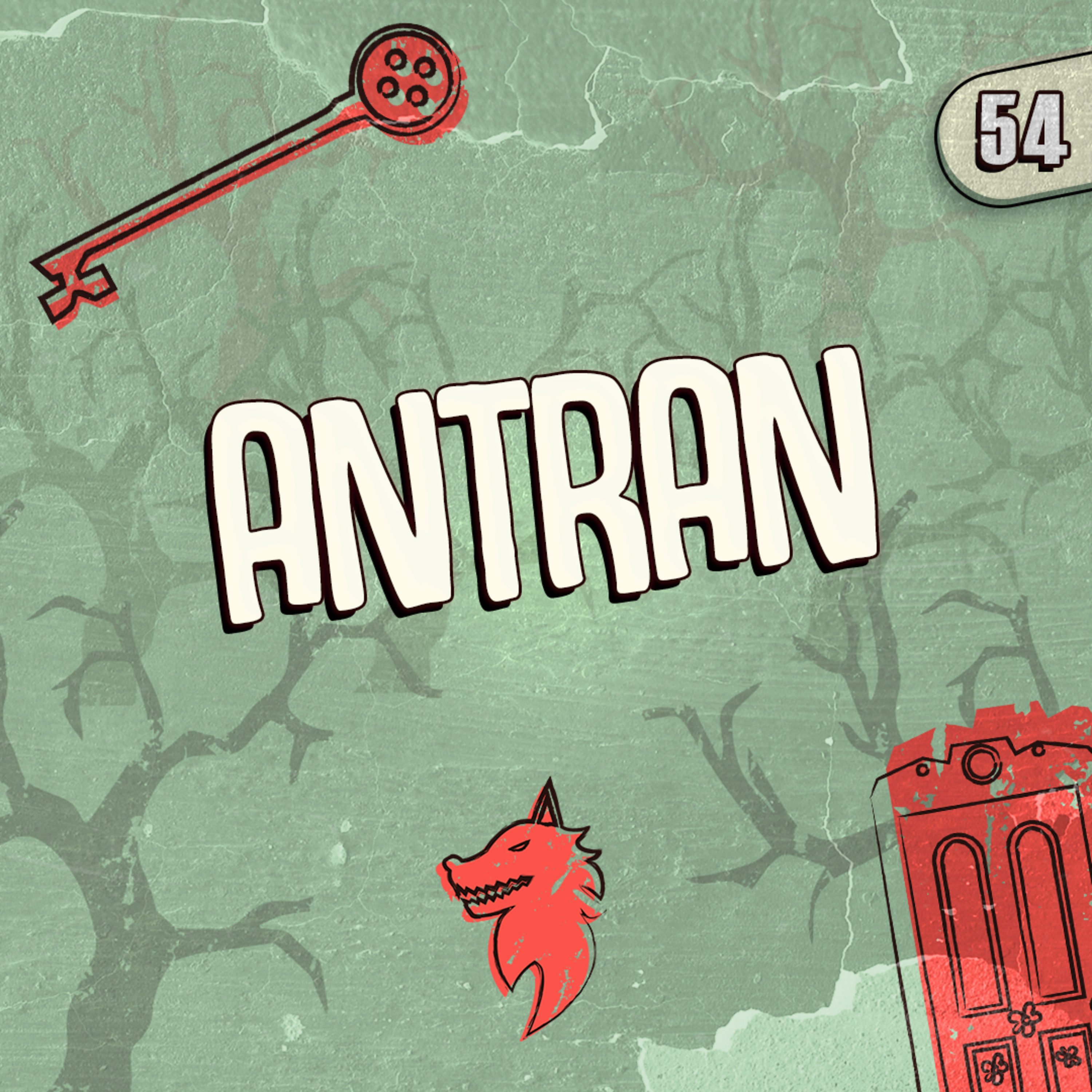 Antran | Creepypasta | Ep: 54