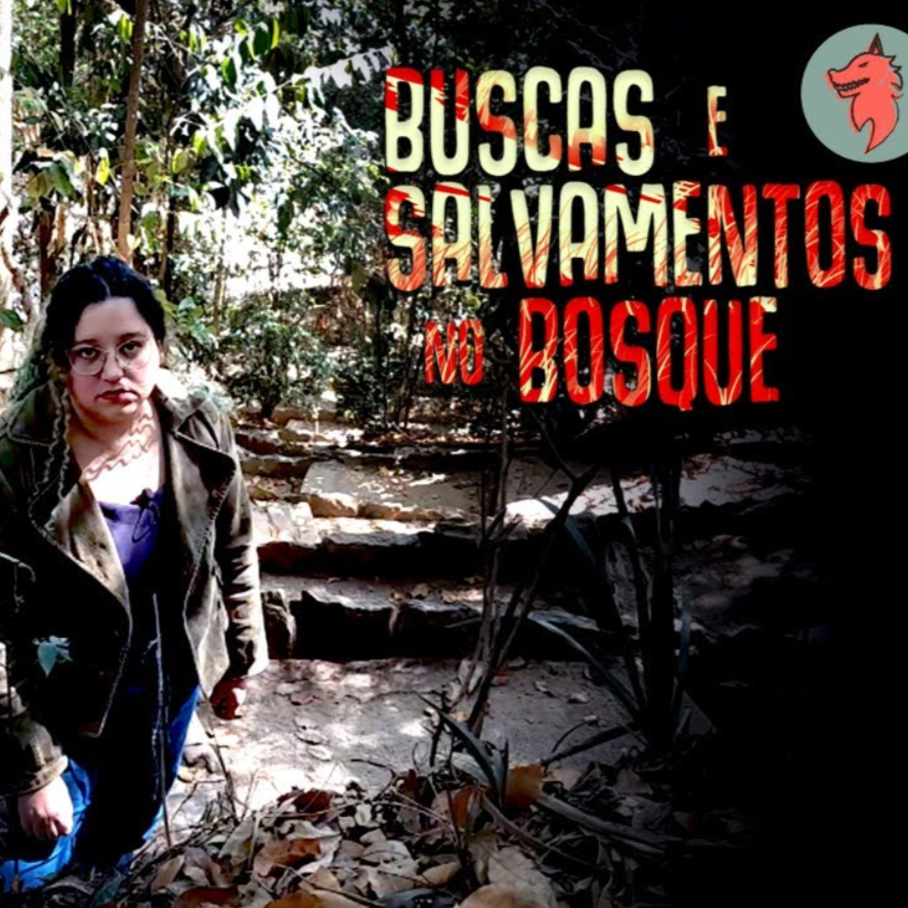BUSCAS E SALVAMENTOS NO BOSQUE | EP. 05 |CREEPYPASTA na Terra do Medo episode artwork