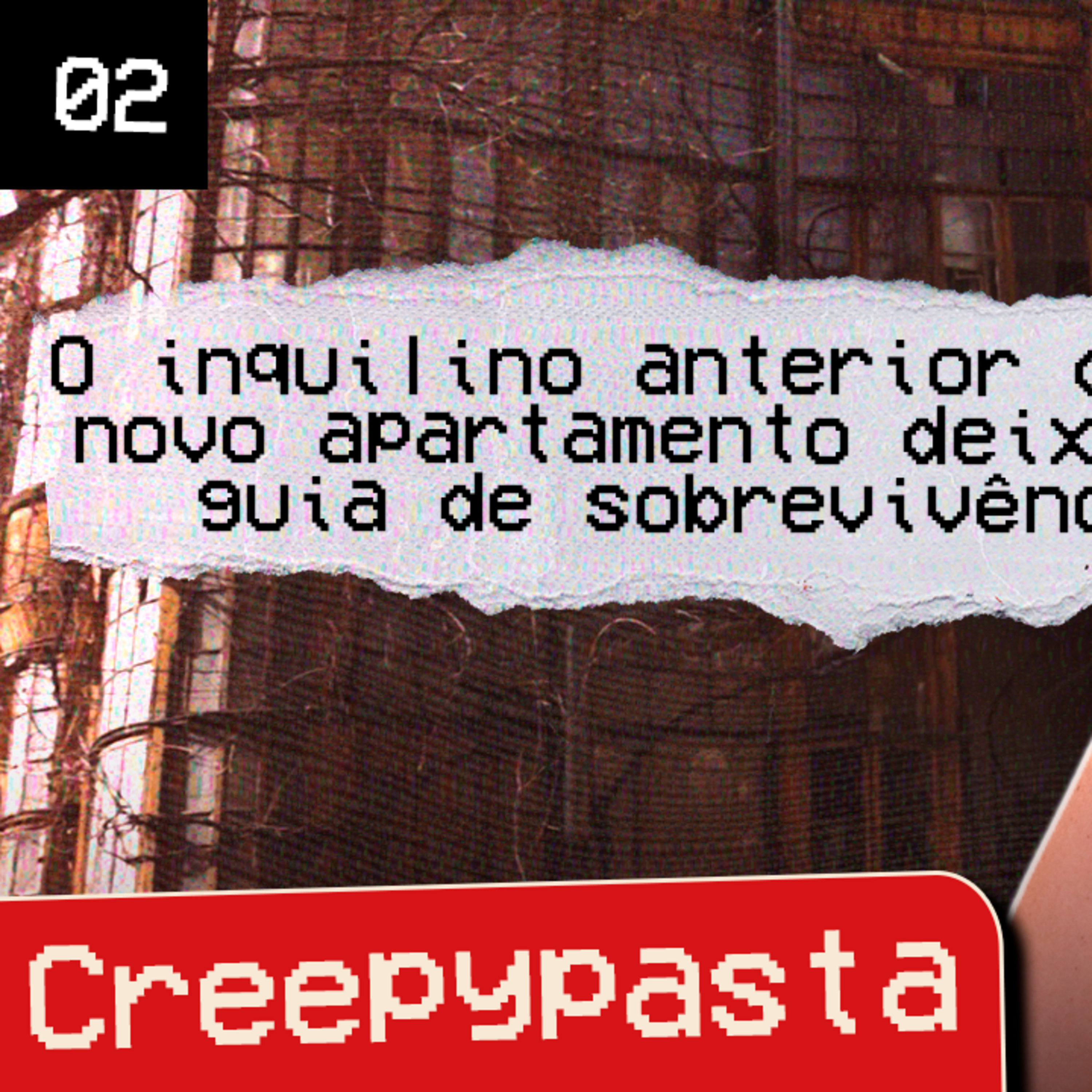 O inquilino anterior do meu novo apartamento deixou um guia de sobrevivência (PARTE 2) | Creepypasta episode artwork