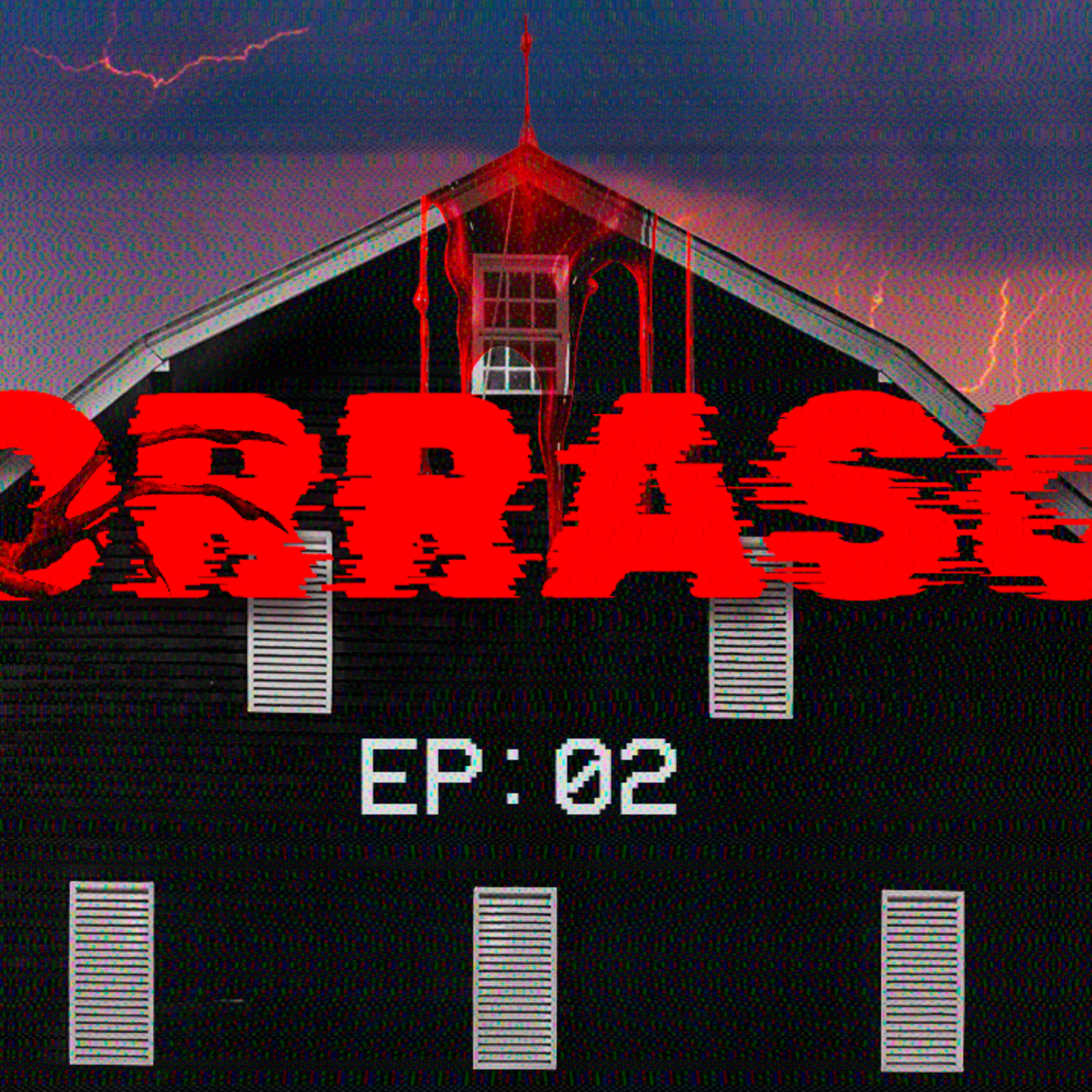 BORRASCA | EP:02 | CREEPYPASTA episode artwork