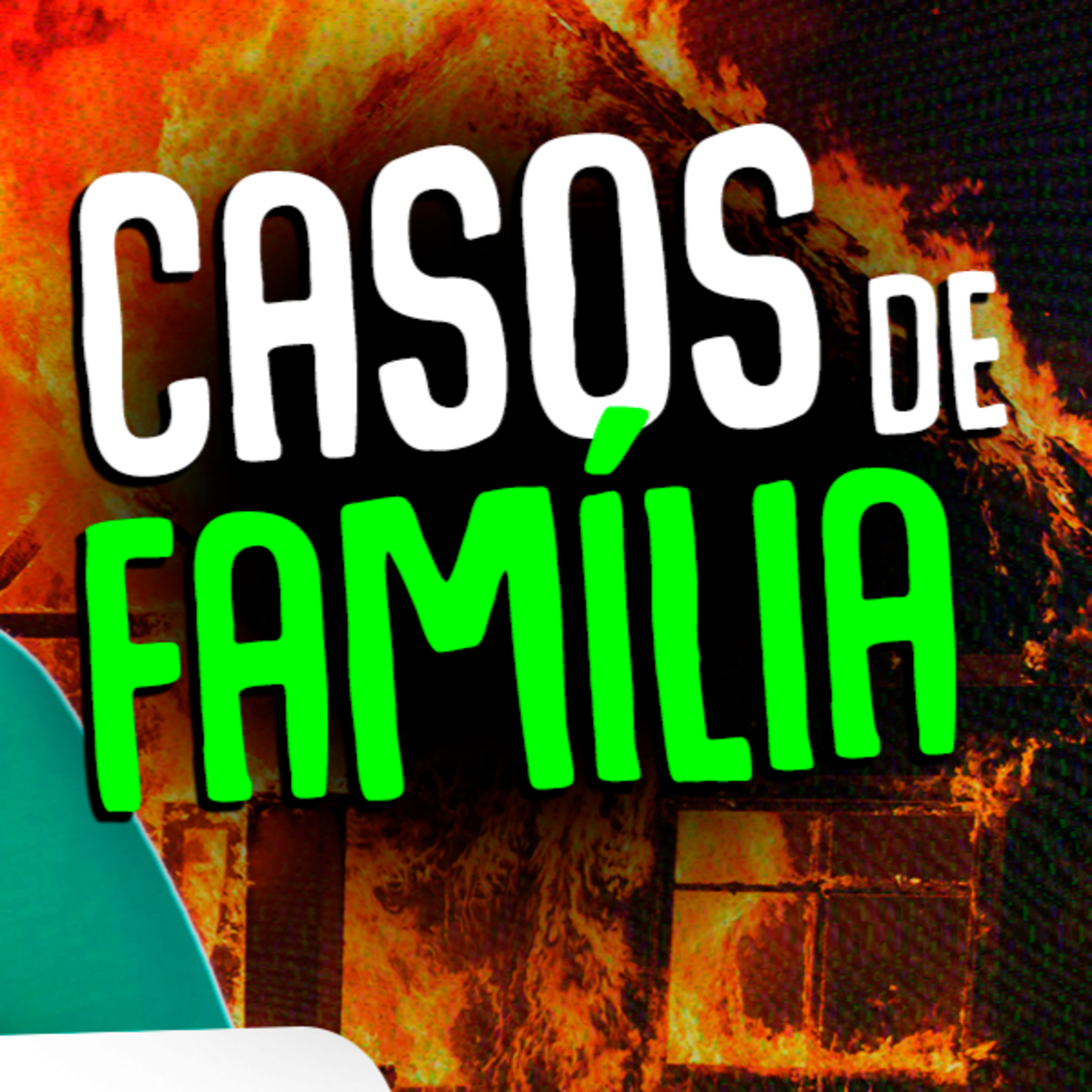 HISTÓRIAS DOS INSCRITOS | CASOS DE FAMÍLIA episode artwork