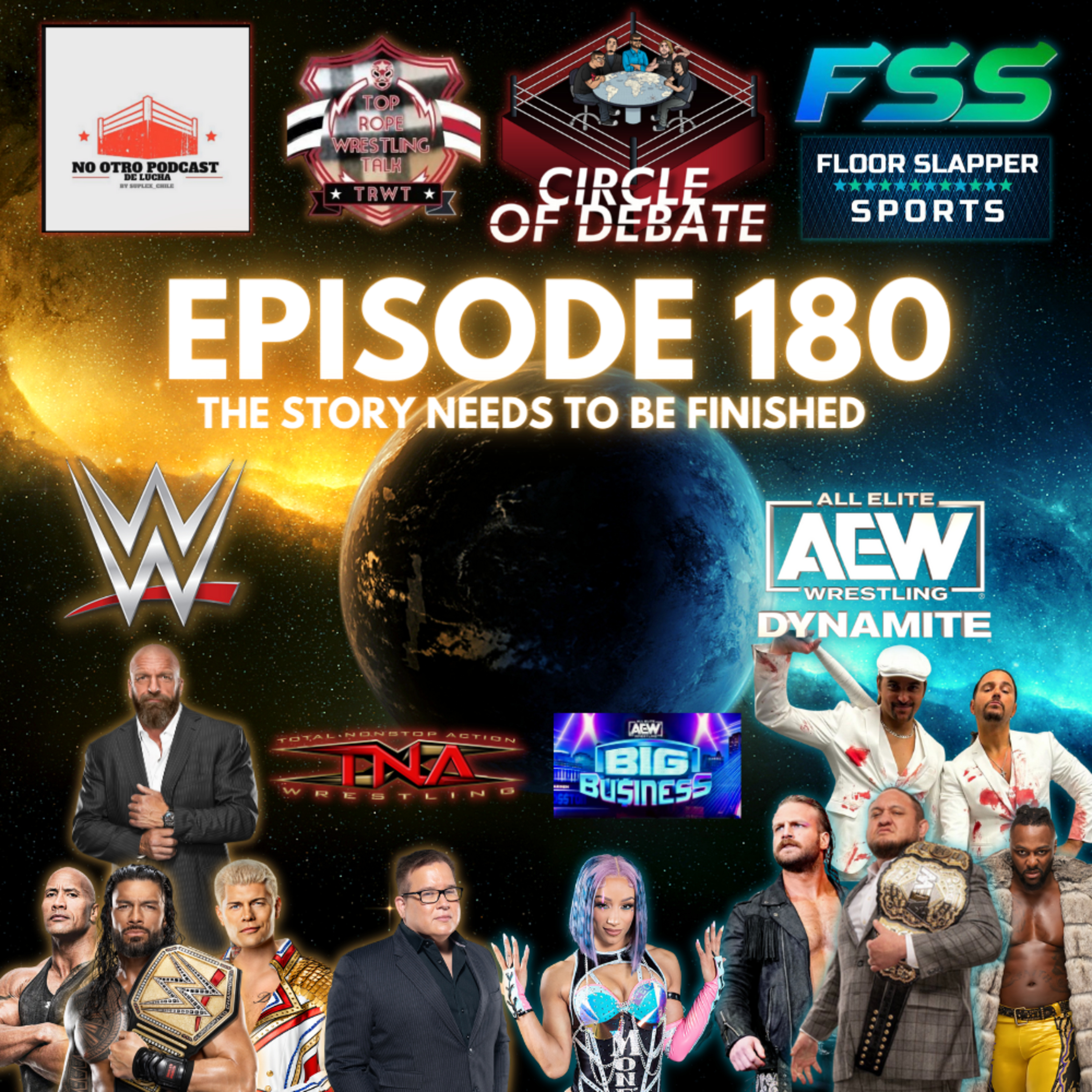 Circle Of Debate - The Story Needs To Be Finished (WWE/AEW) episode artwork