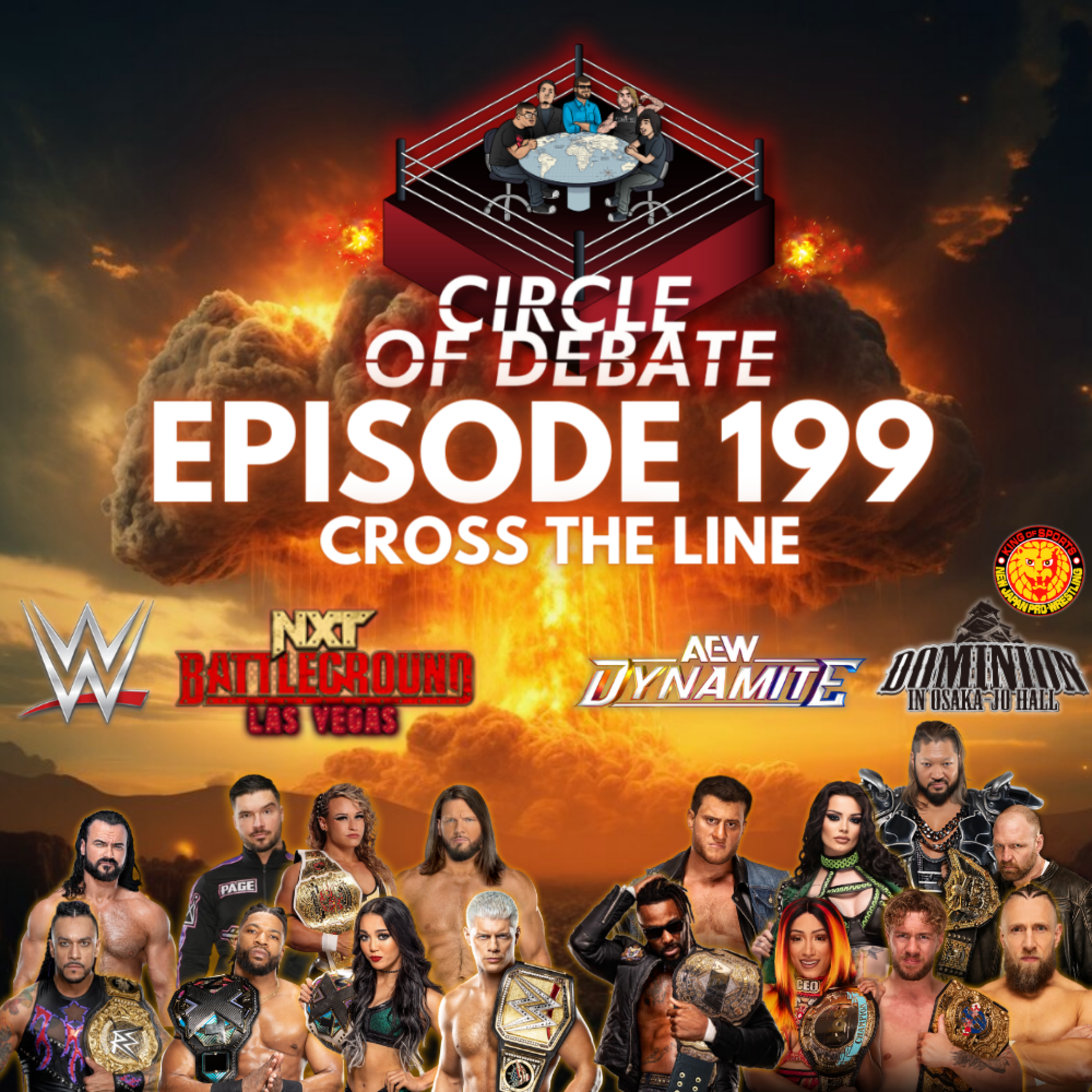 Circle Of Debate - Cross The Line (NXT/TNA/WWE/AEW/NJPW) episode artwork