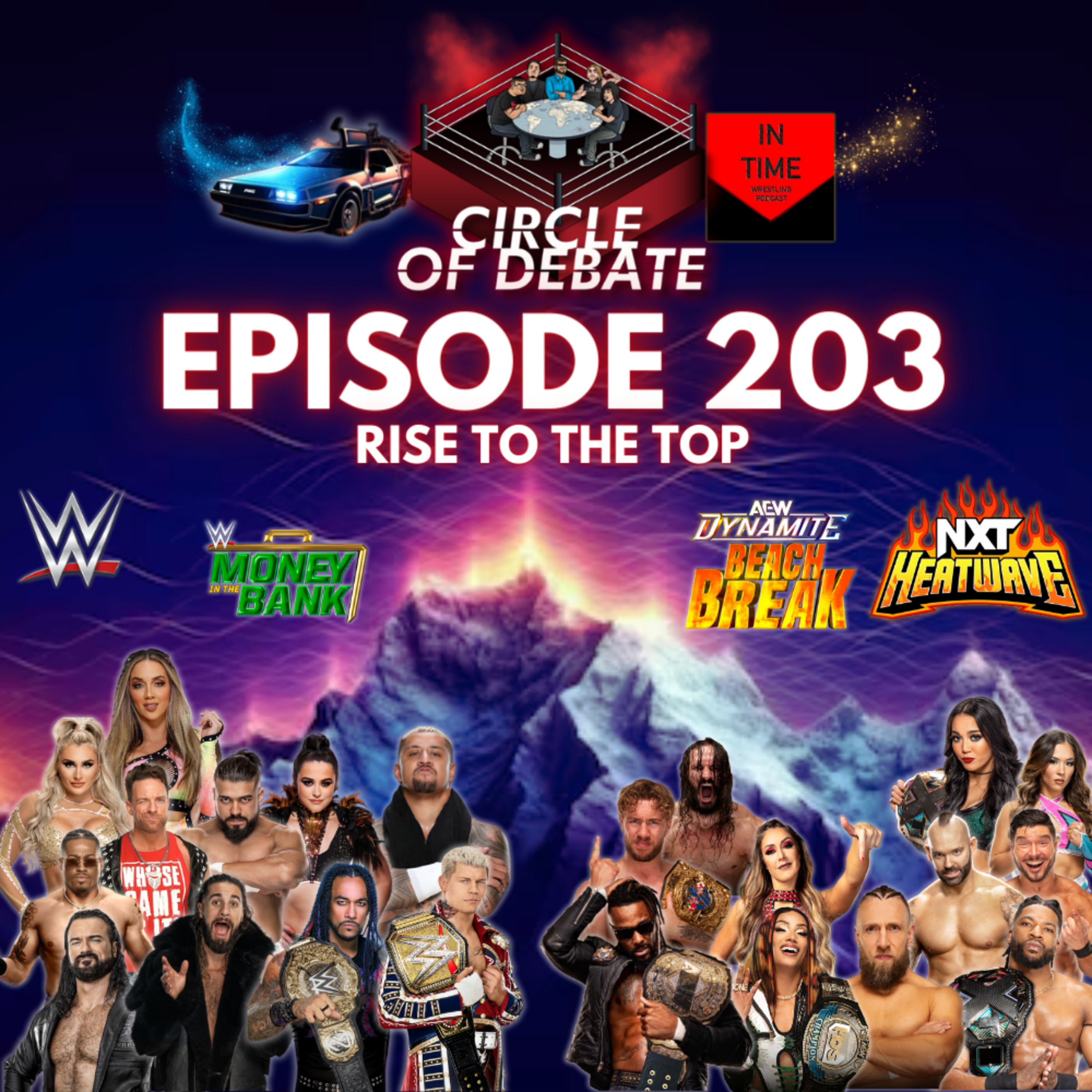 Circle Of Debate - Rise To The Top (WWE/AEW/TNA/NXT) episode artwork
