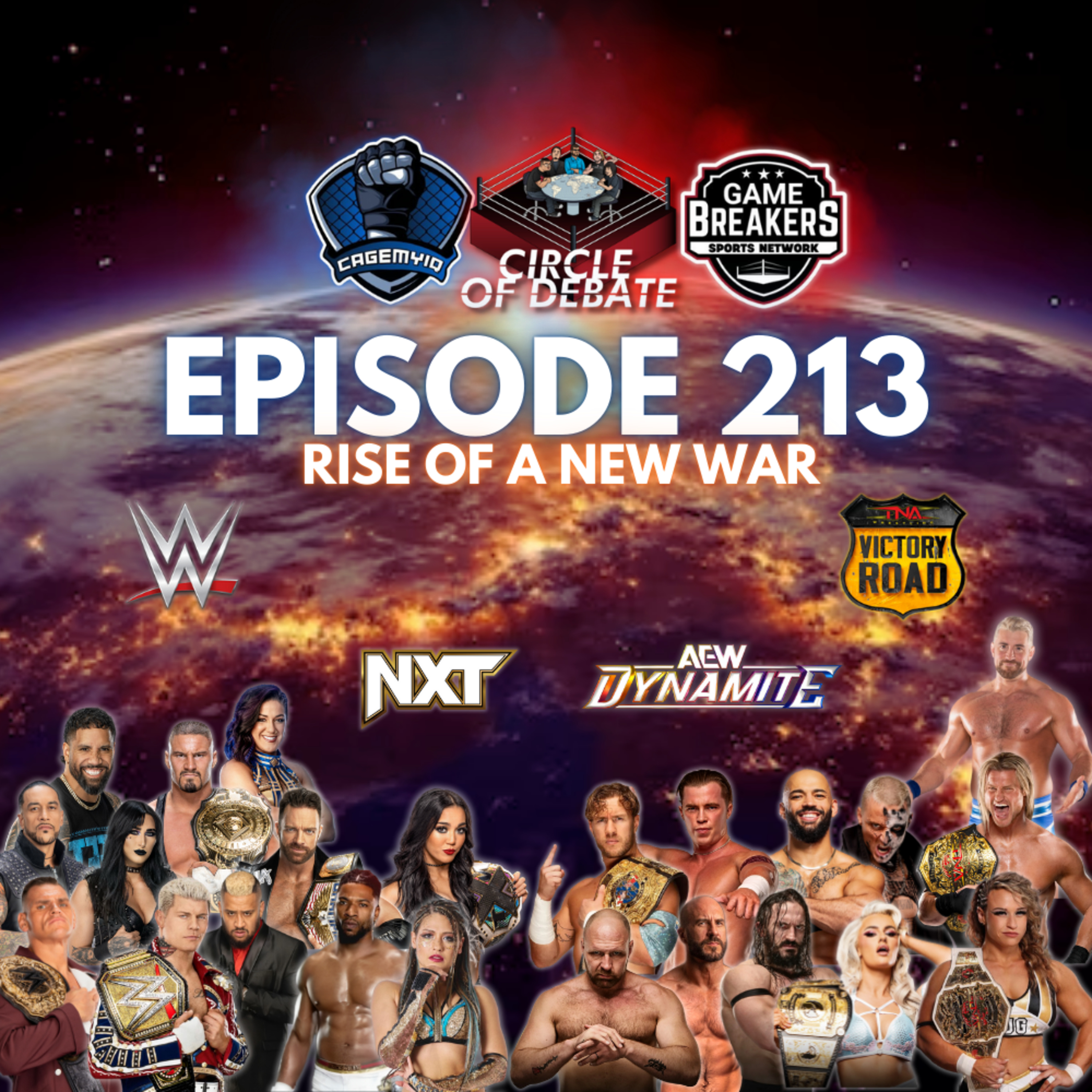 Circle Of Debate - Rise Of A New War (AEW/WWE/NXT/TNA) episode artwork