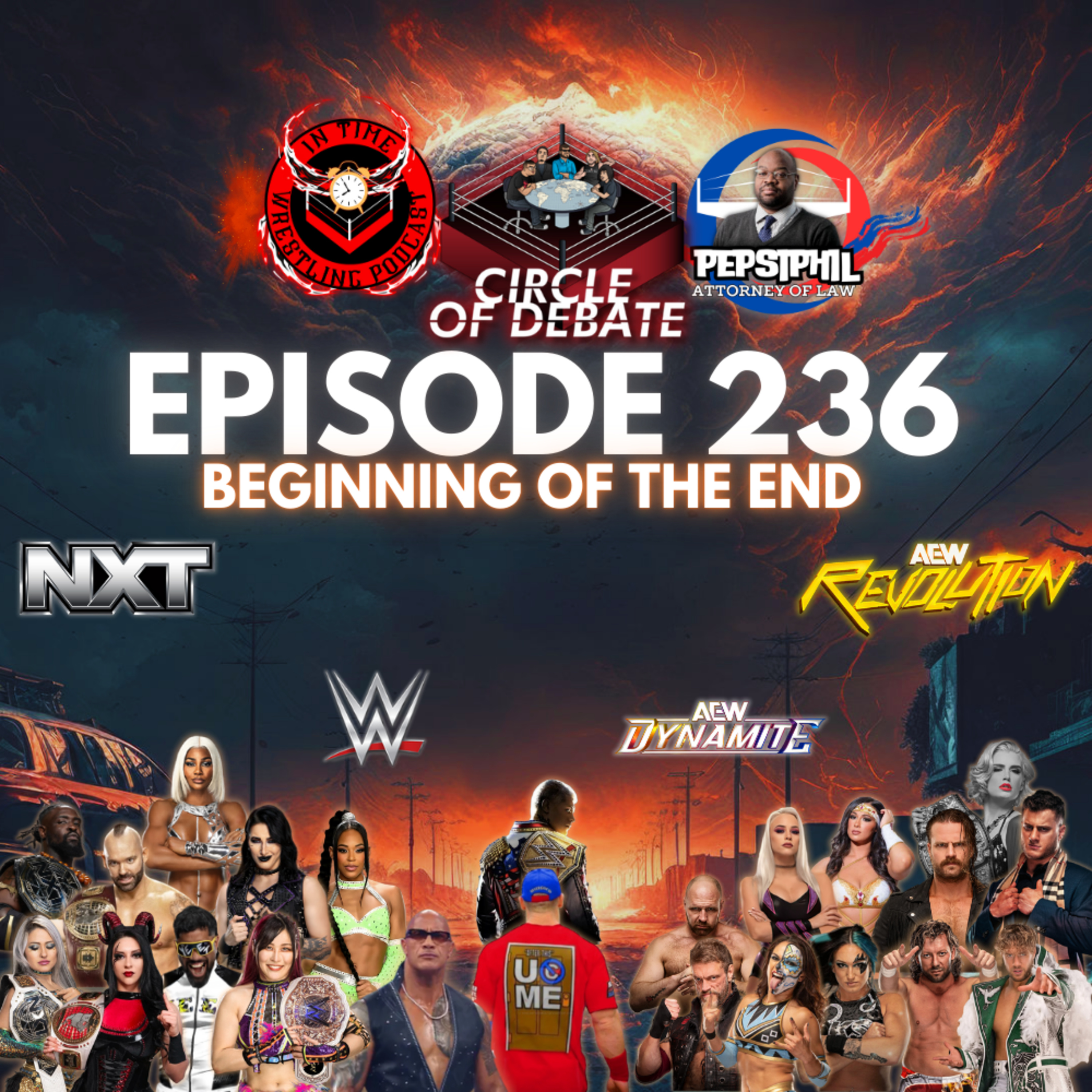 Circle Of Debate - Beginning Of The End (WWE/NXT/AEW/TNA) episode artwork