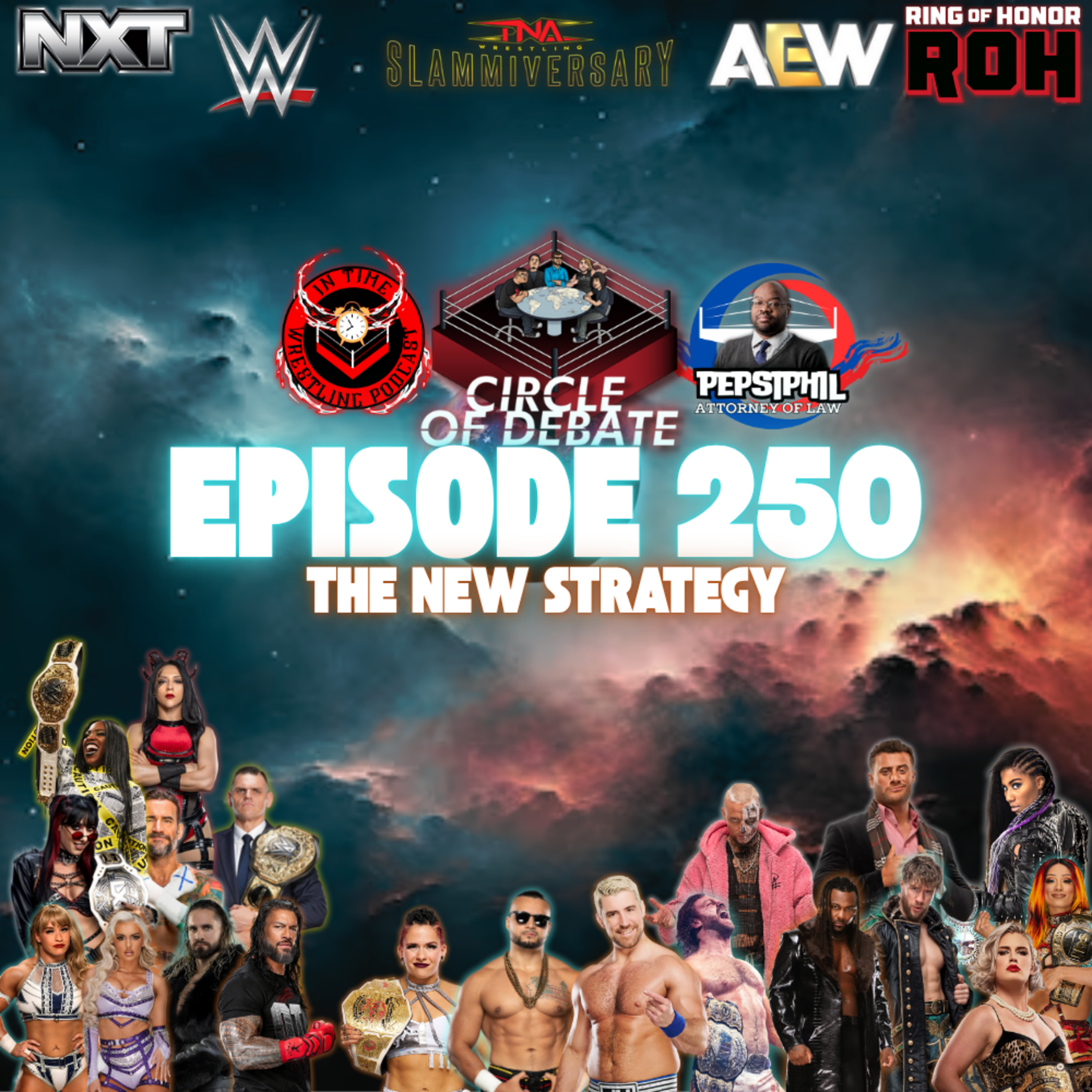 Circle Of Debate - The New Strategy (WWE/AEW/NXT/ROH/TN episode artwork
