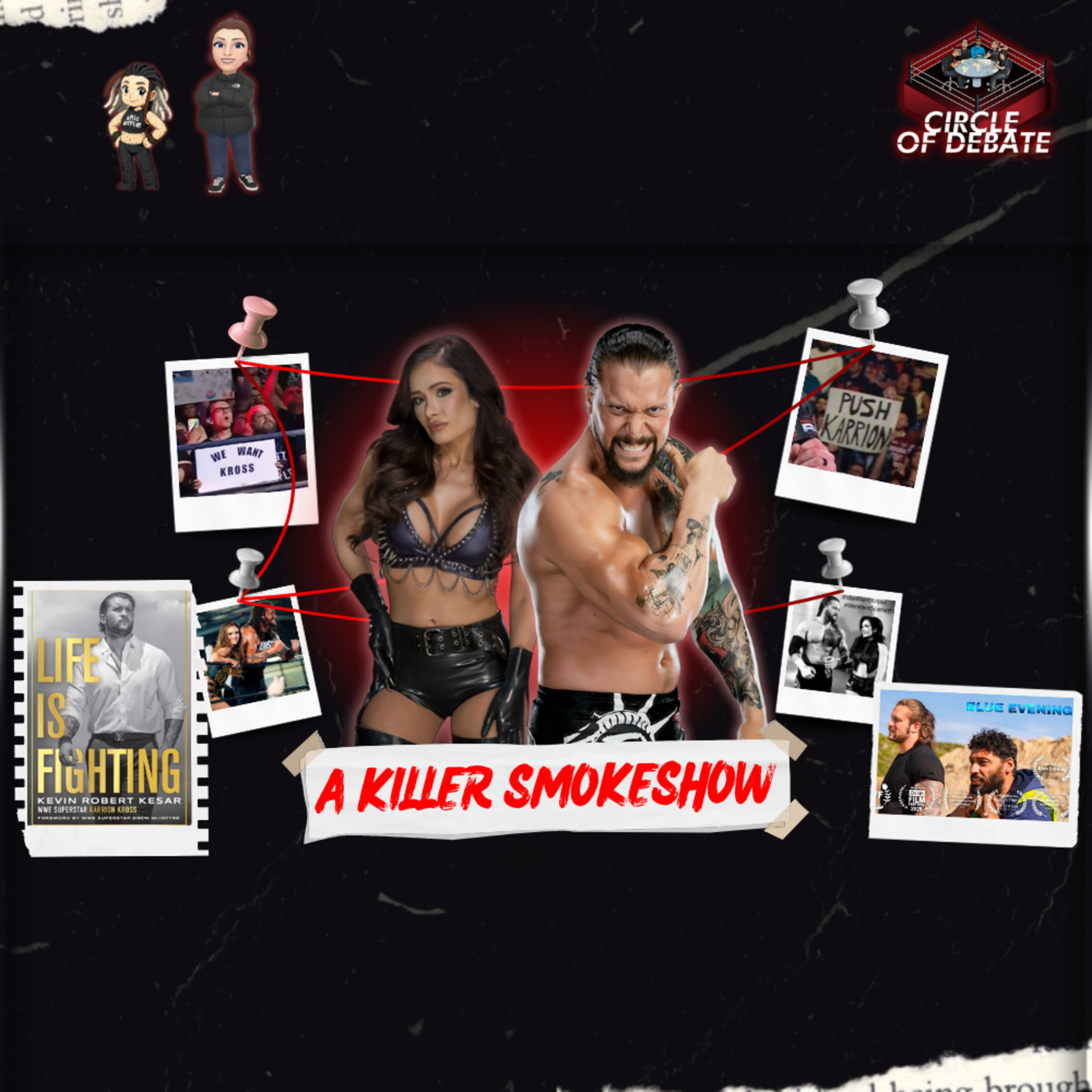 A Killer Smokeshow - KillerKross Life is Fighting Book Review episode artwork