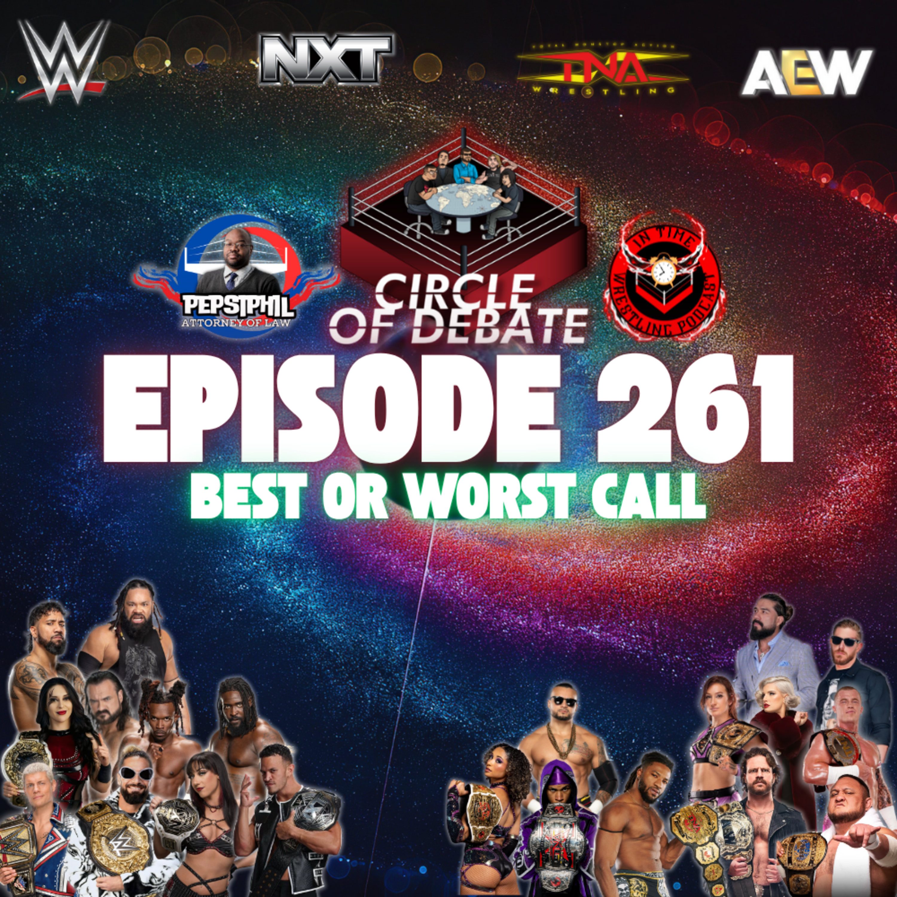 Circle Of Debate - Best or Worst Call (WWE/AEW/NXT/TNA) episode artwork