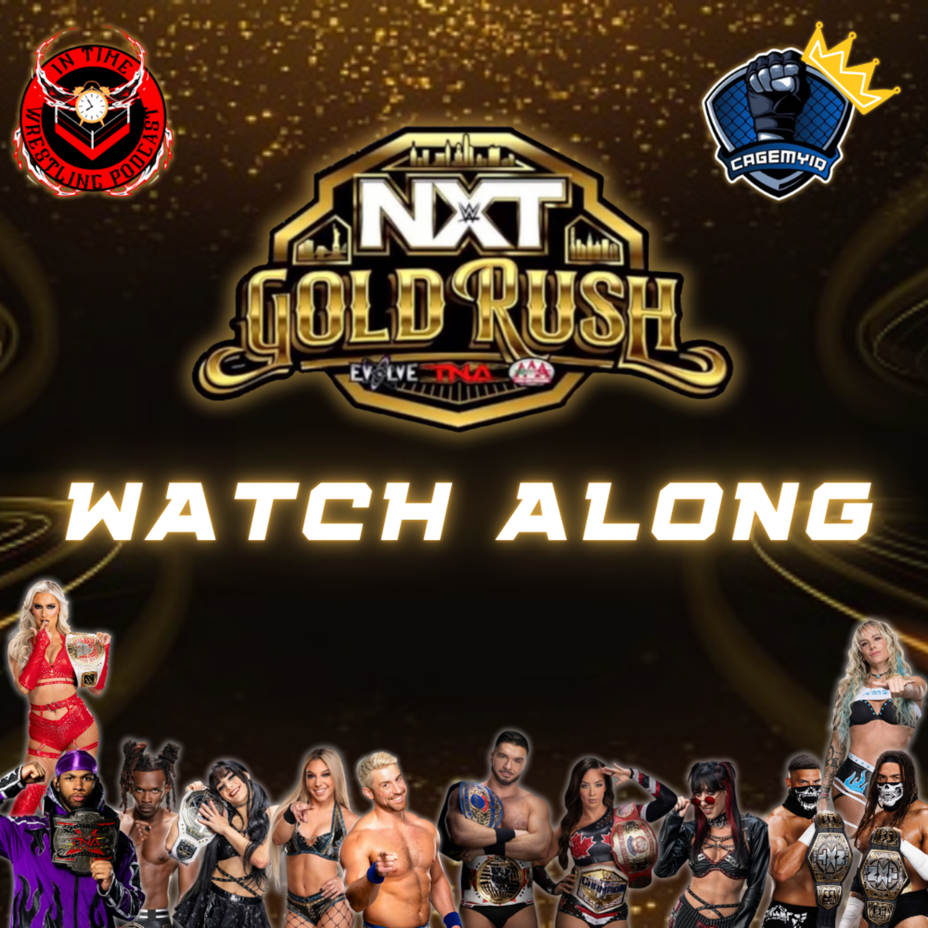 NXT Gold Rush Week 1 Watch Along!!! episode artwork
