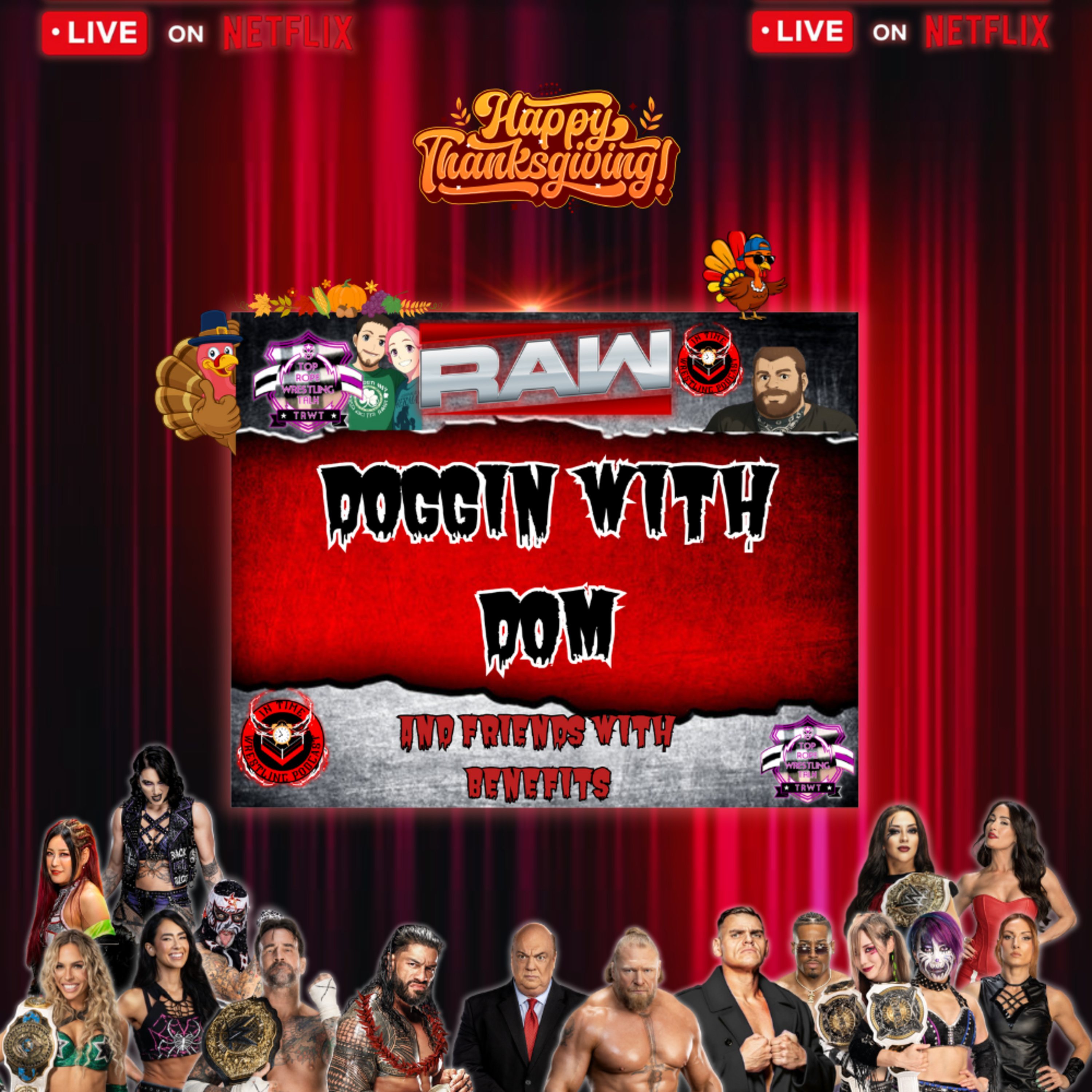 WWE Raw Netflix 11/24/25 Watch Party!!! episode artwork
