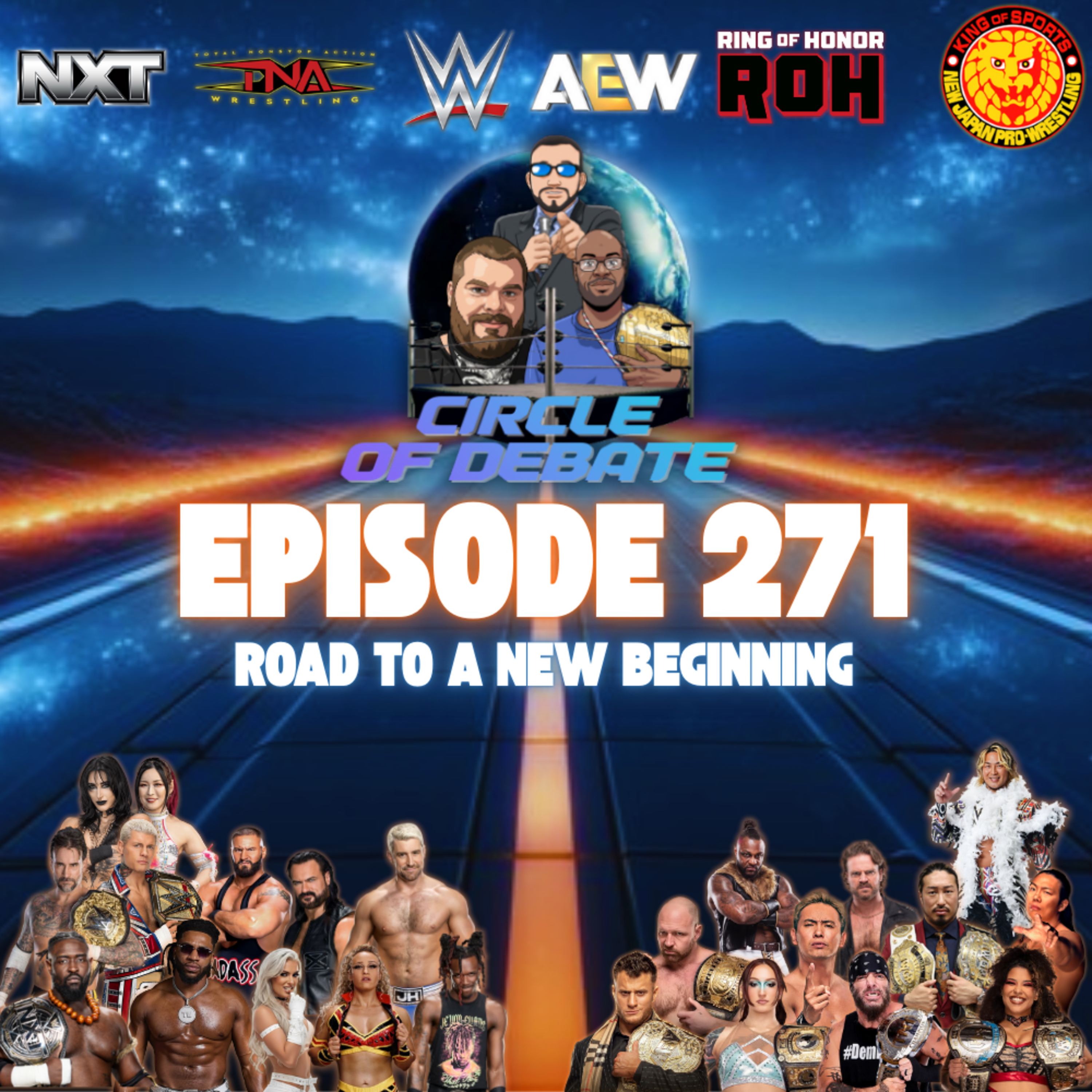 Circle Of Debate - Road To A New Beginning (WWE/AEW/NXT/NJPW) episode artwork
