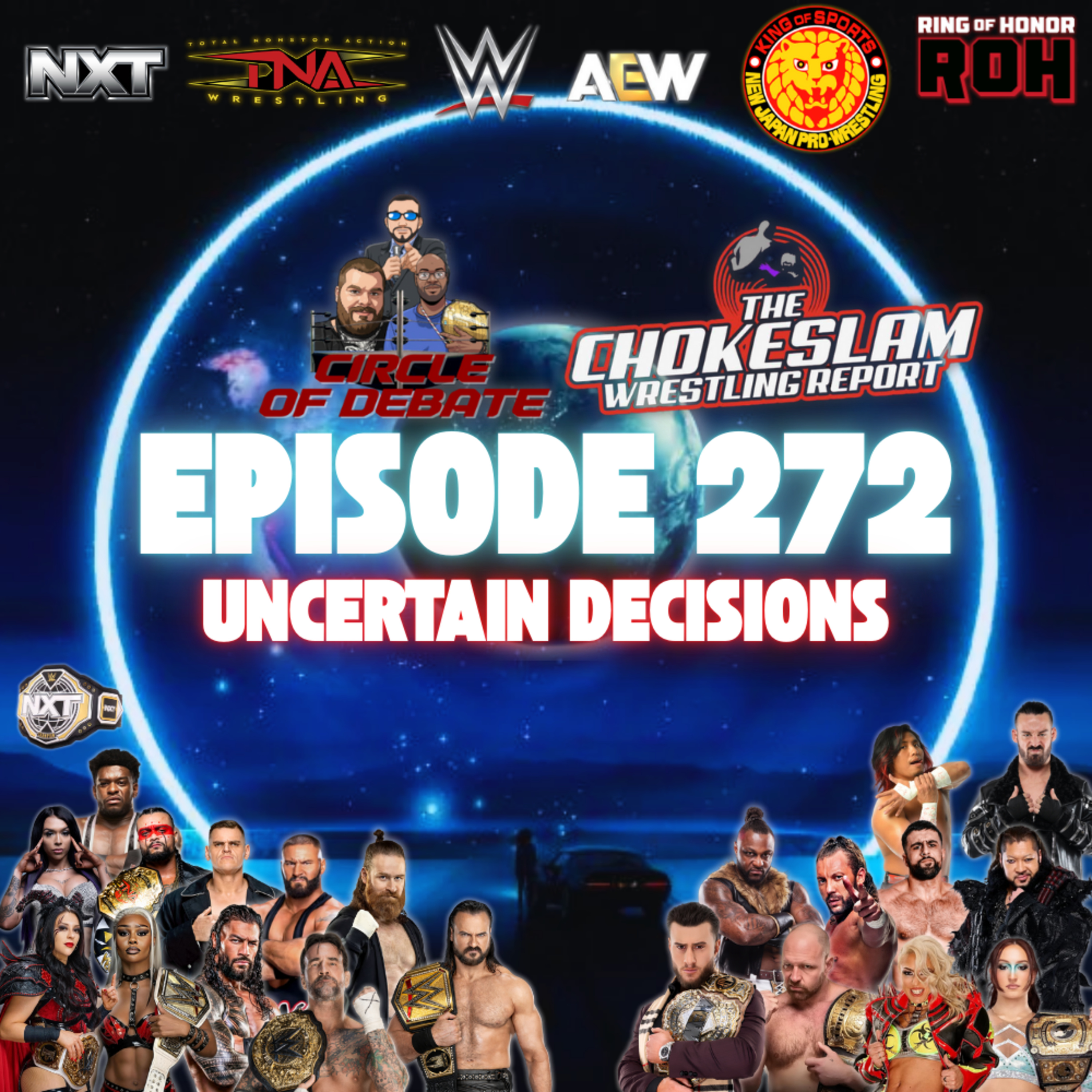 Circle Of Debate - Uncertain Decisions (WWE/AEW/TNA/NXT/NJPW) episode artwork