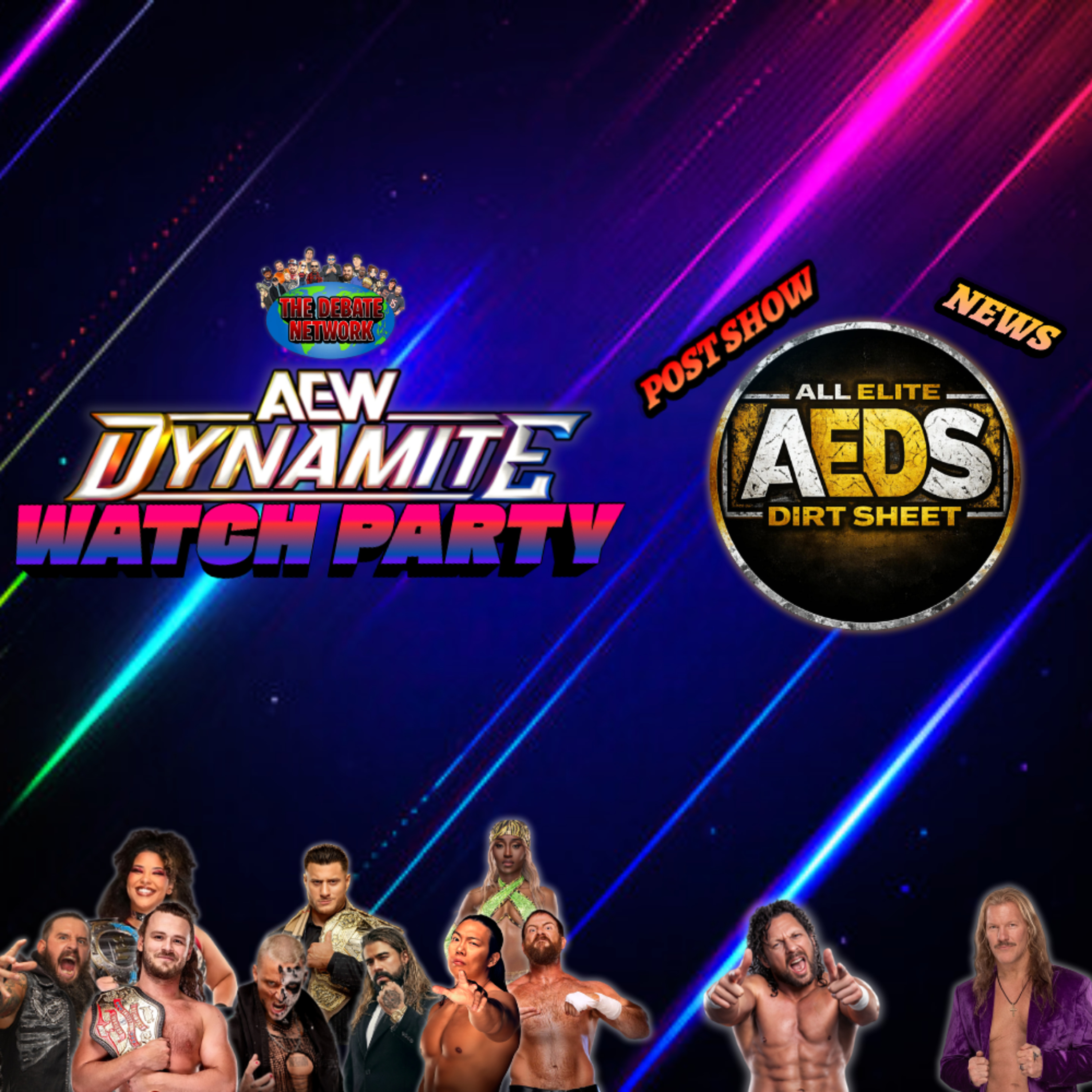AEW Dynamite 04/08/26 Watch Party & Post Show!!! episode artwork