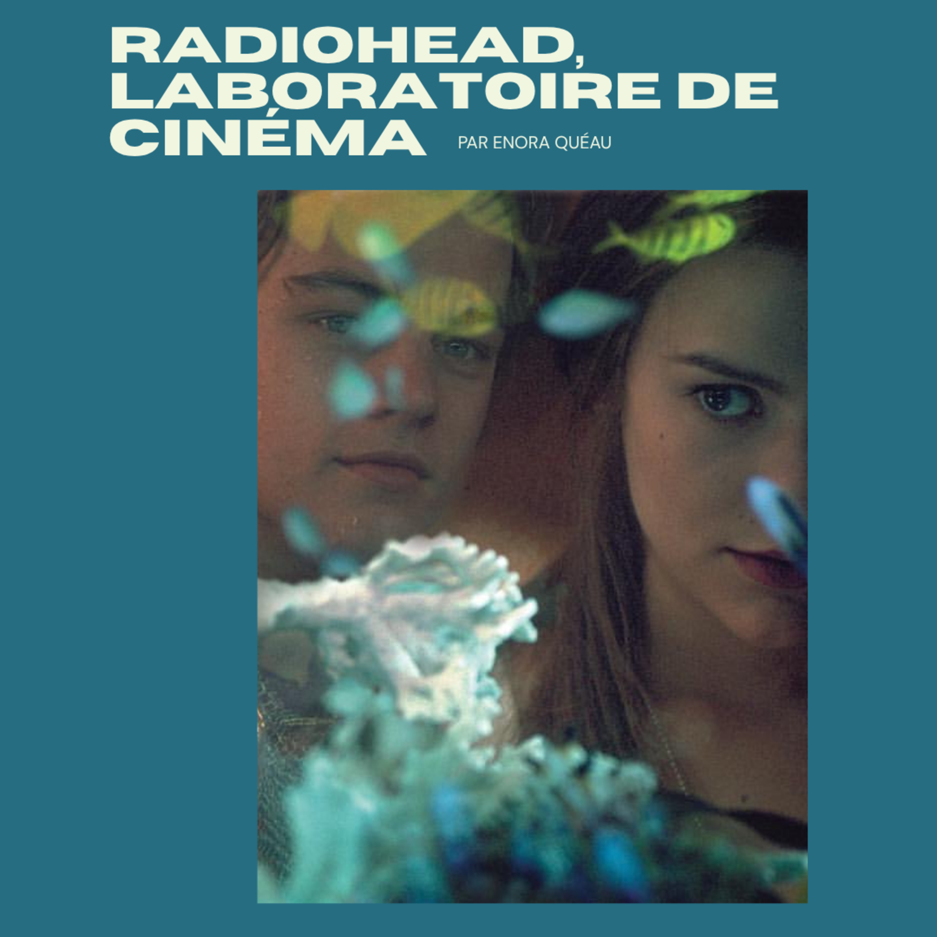 Le Vinyle #2 : Radiohead, laboratoire de cinéma episode artwork