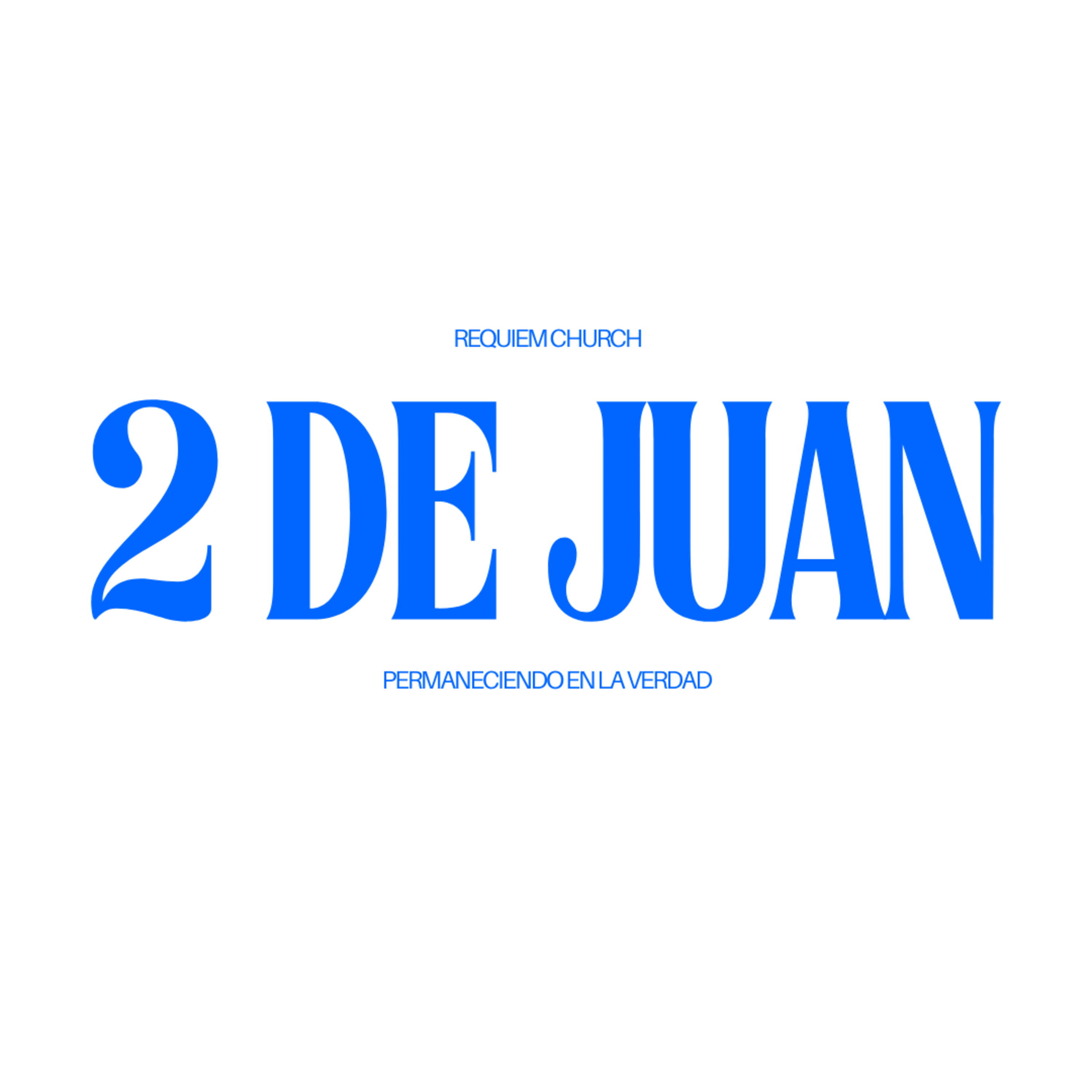 2 de Juan: Permaneciendo en la Verdad episode artwork