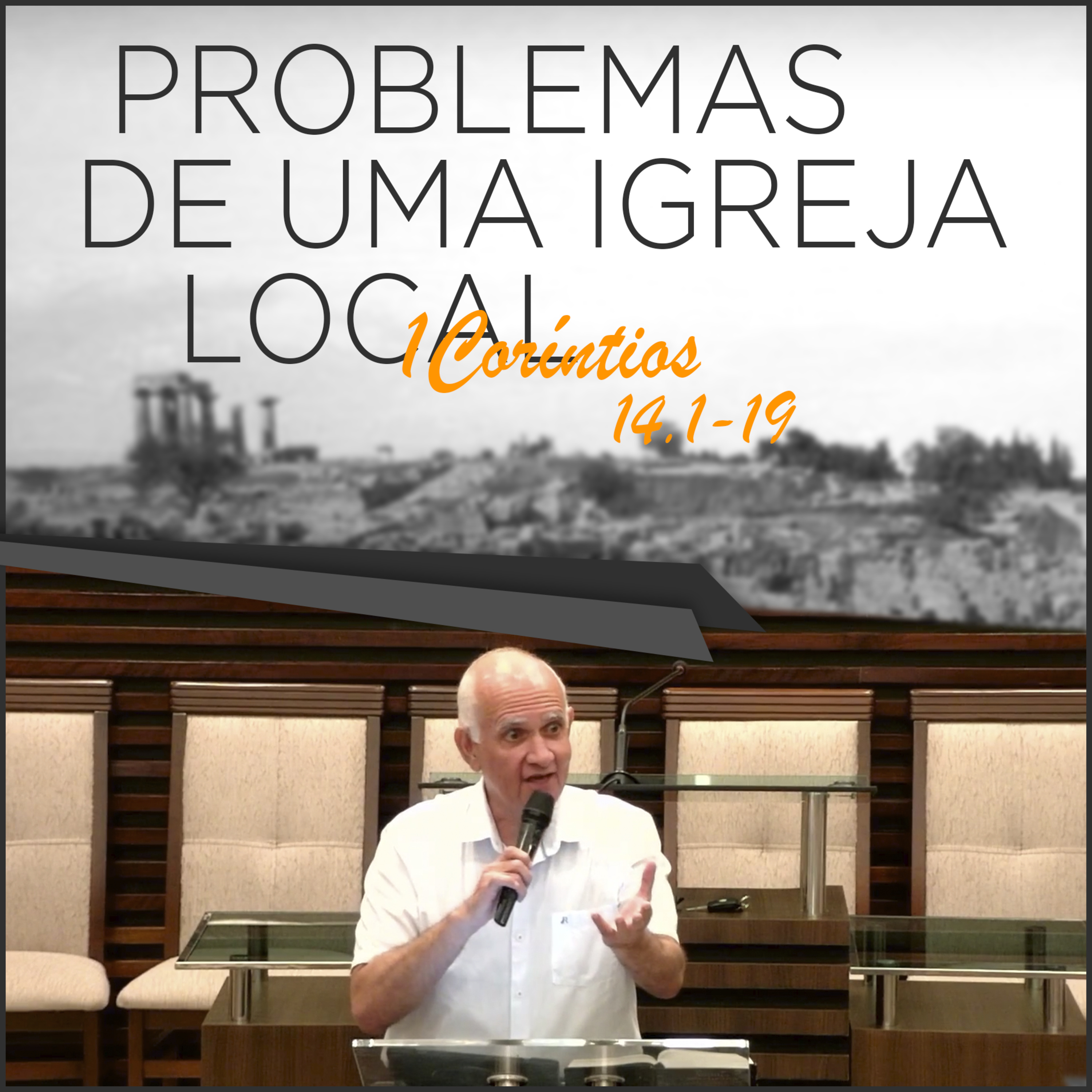 O PRINCÍPIO DA EDIFICAÇÃO & COMPREENSÃO - Problemas de uma Igreja Local| #51