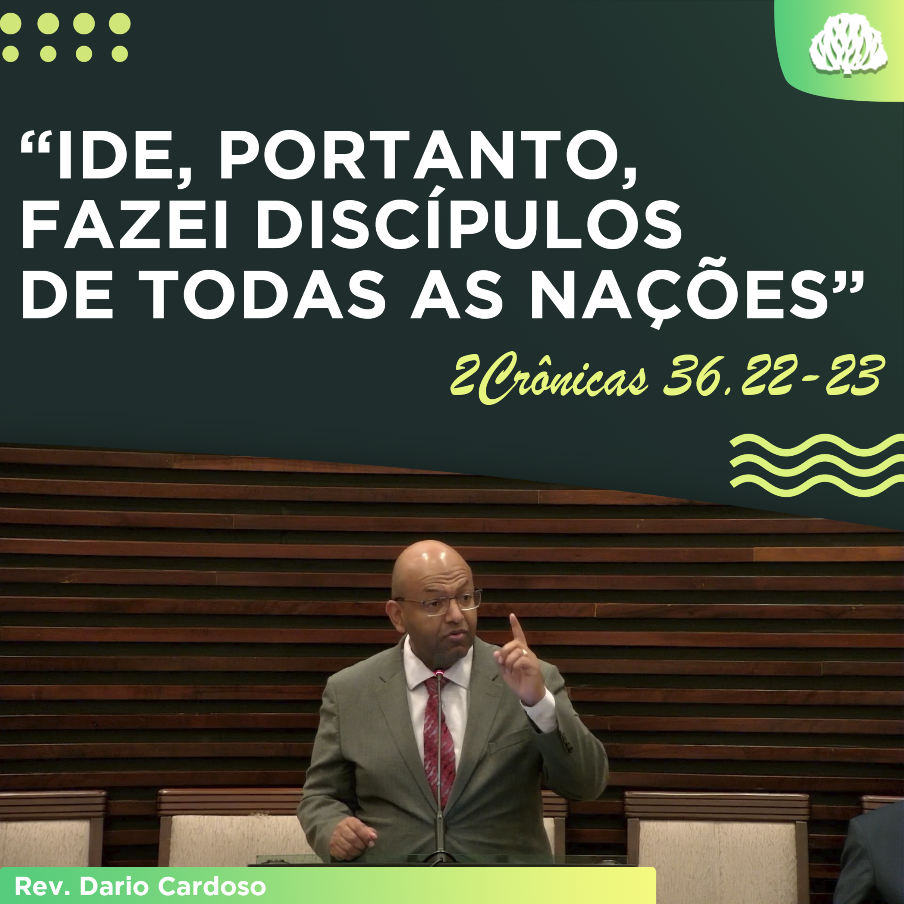VOCÊ ESTÁ PRONTO PARA ATENDER AO CHAMADO DE JESUS? | 2Crônicas 36.22-23 - Rev. Dario Cardoso